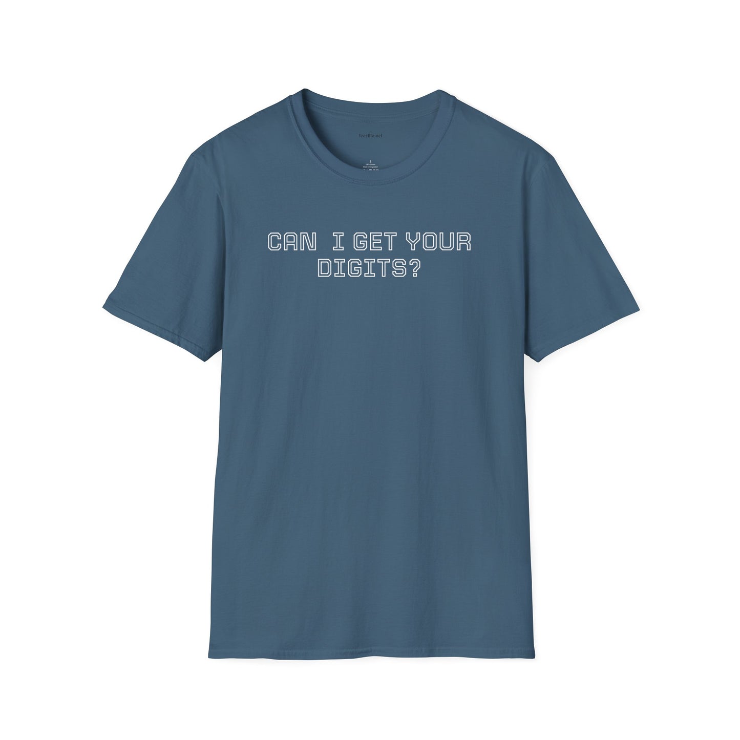 Can I get your digits? - Unisex Softstyle T-Shirt 100% Cotton Graphic