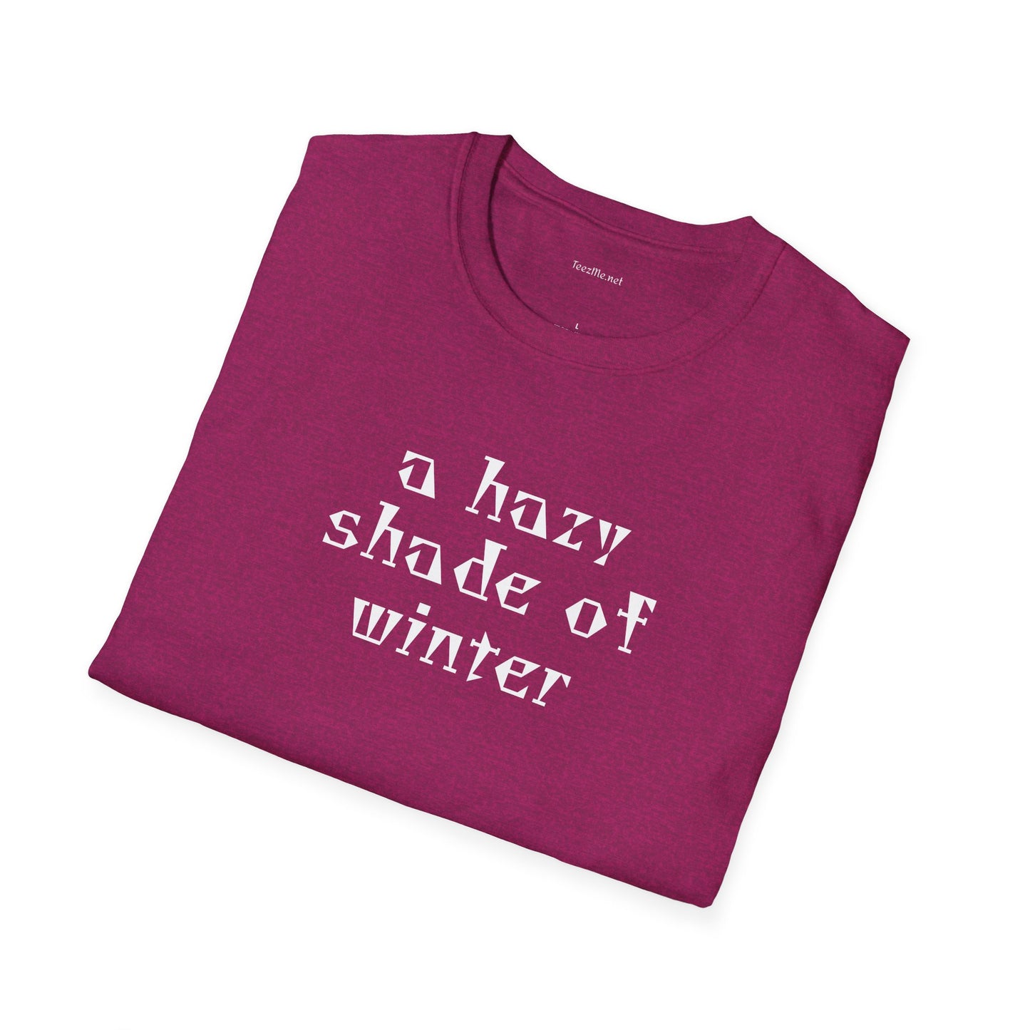 A hazy shade of winter - Unisex Softstyle T-Shirt 100% Cotton Graphic
