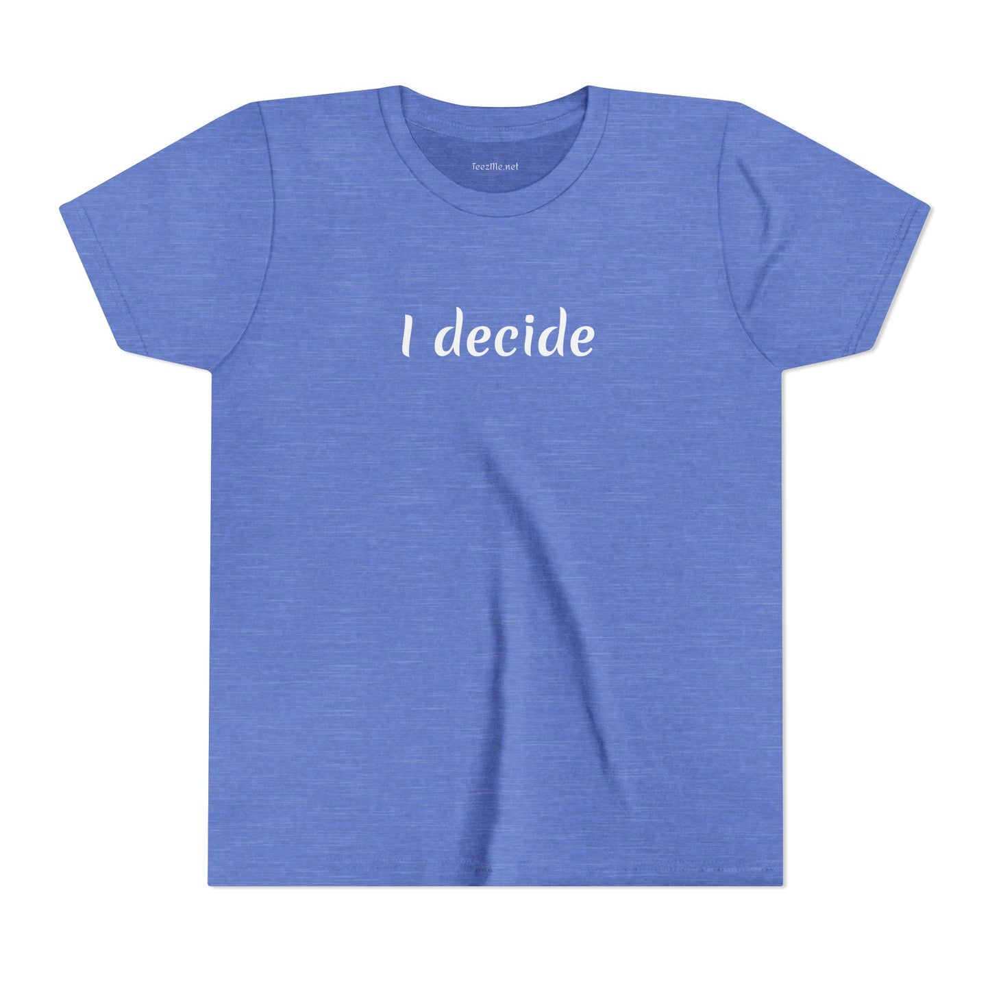 I decide - Unisex Jersey Short Sleeve Tee Petite Adult