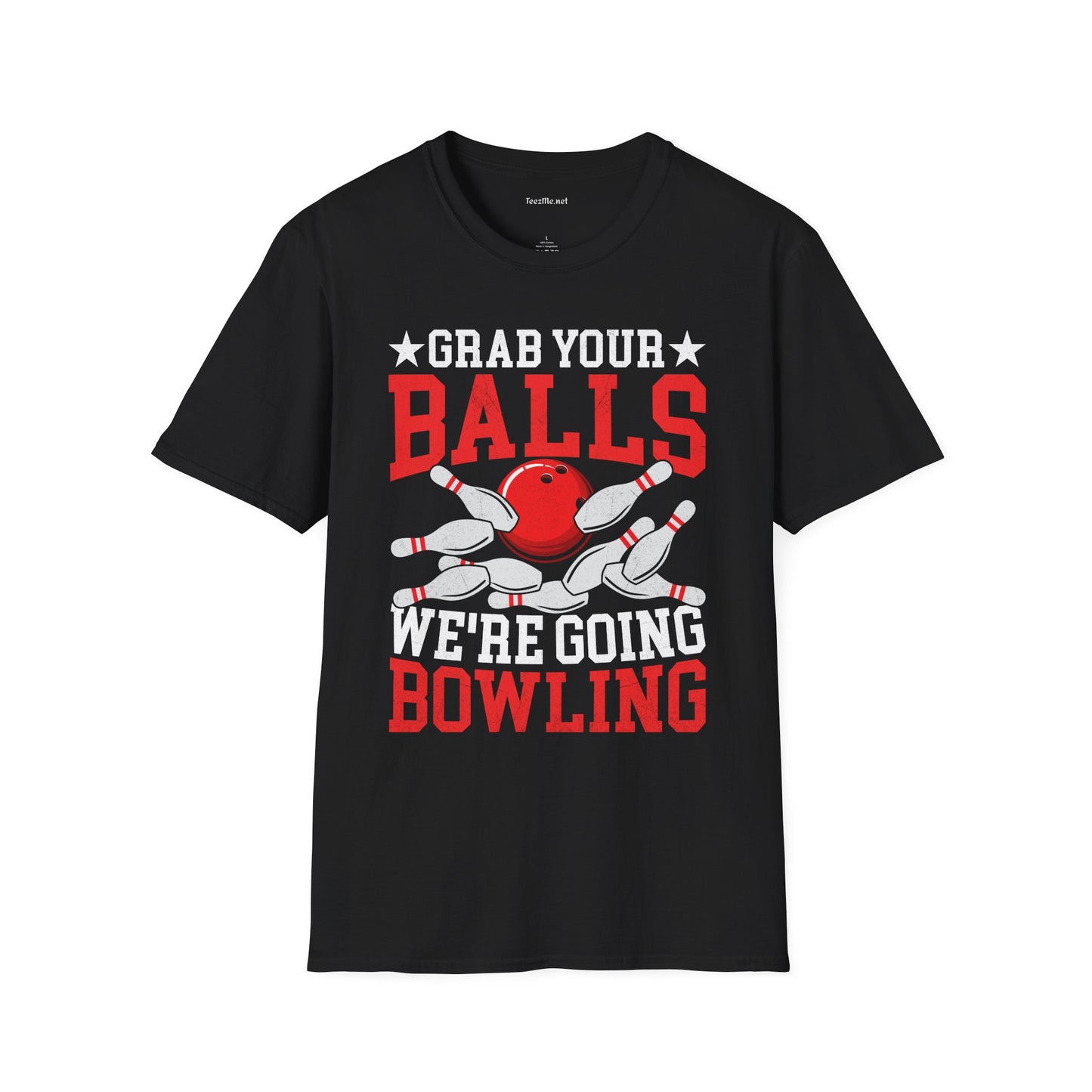 Grab Your Balls (Bowling) Unisex Softstyle T-Shirt 100% Cotton