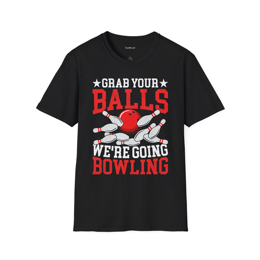 Grab Your Balls (Bowling) Unisex Softstyle T-Shirt 100% Cotton
