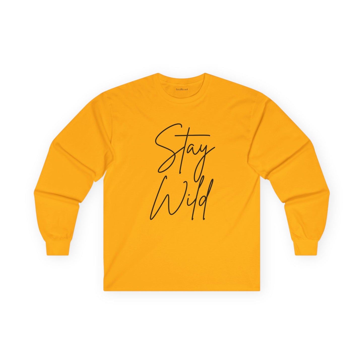 Stay Wild Unisex Ultra Cotton Long Sleeve Tee