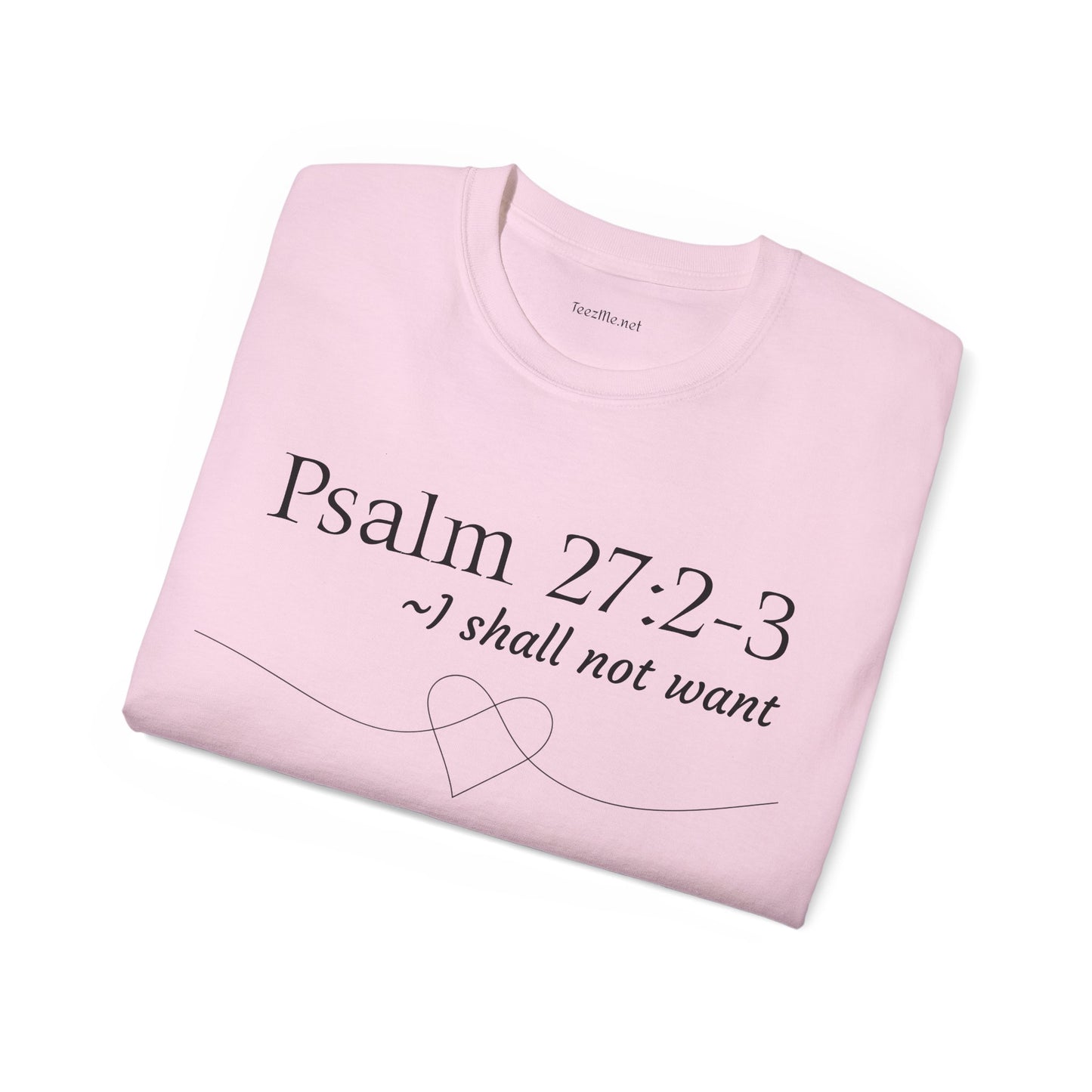Psalm 27:2-3 - Unisex Ultra Cotton Tee