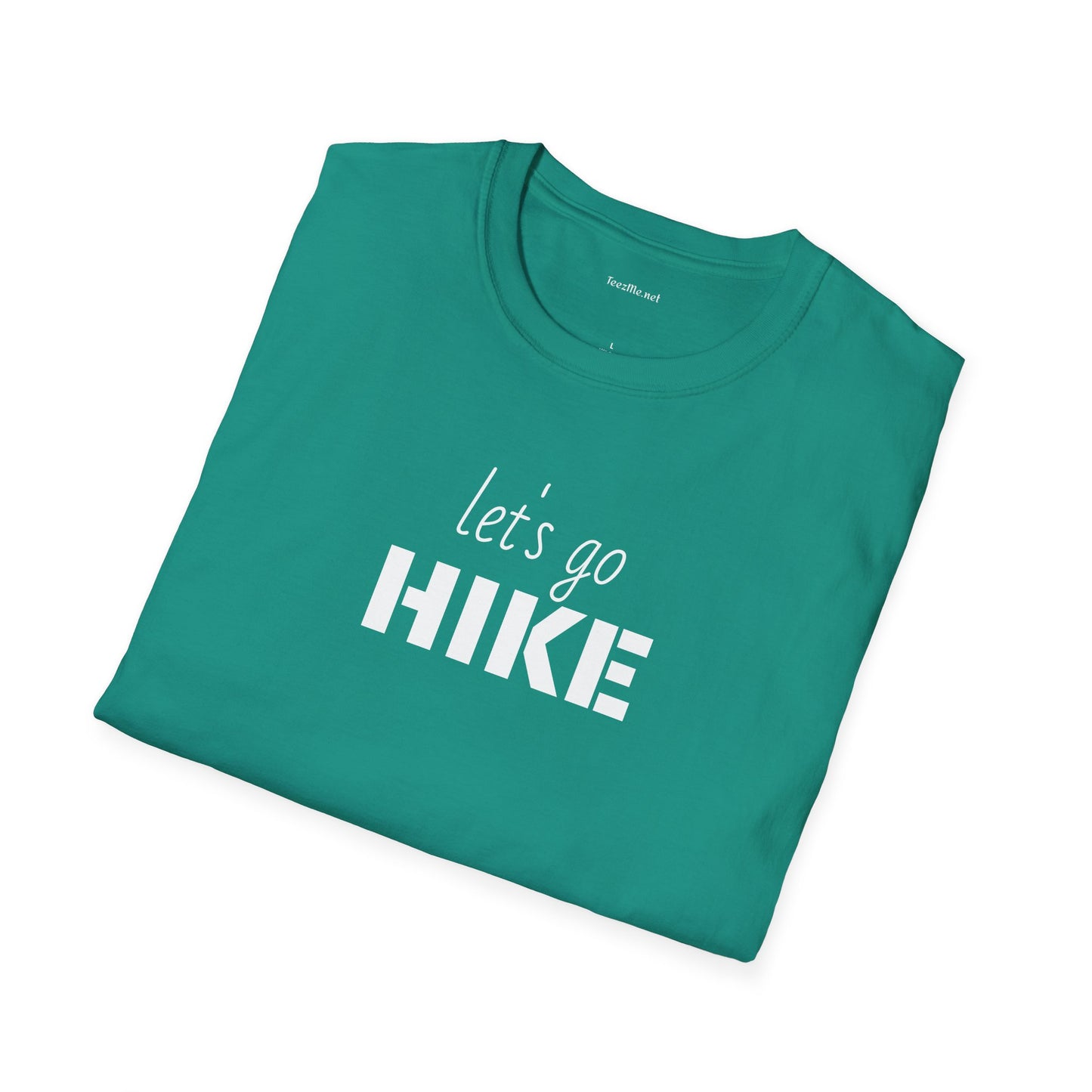 let's go HIKE - Unisex Softstyle T-Shirt 100% Cotton Graphic