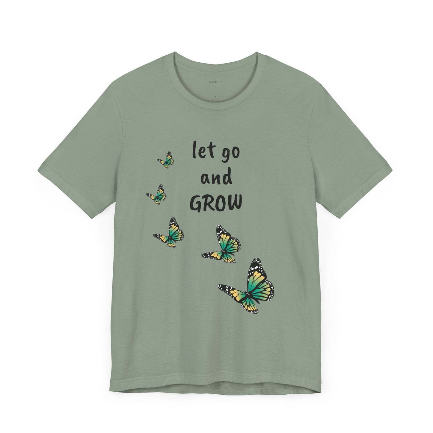Let Go and GROW - Unisex Jersey Short Sleeve Tee