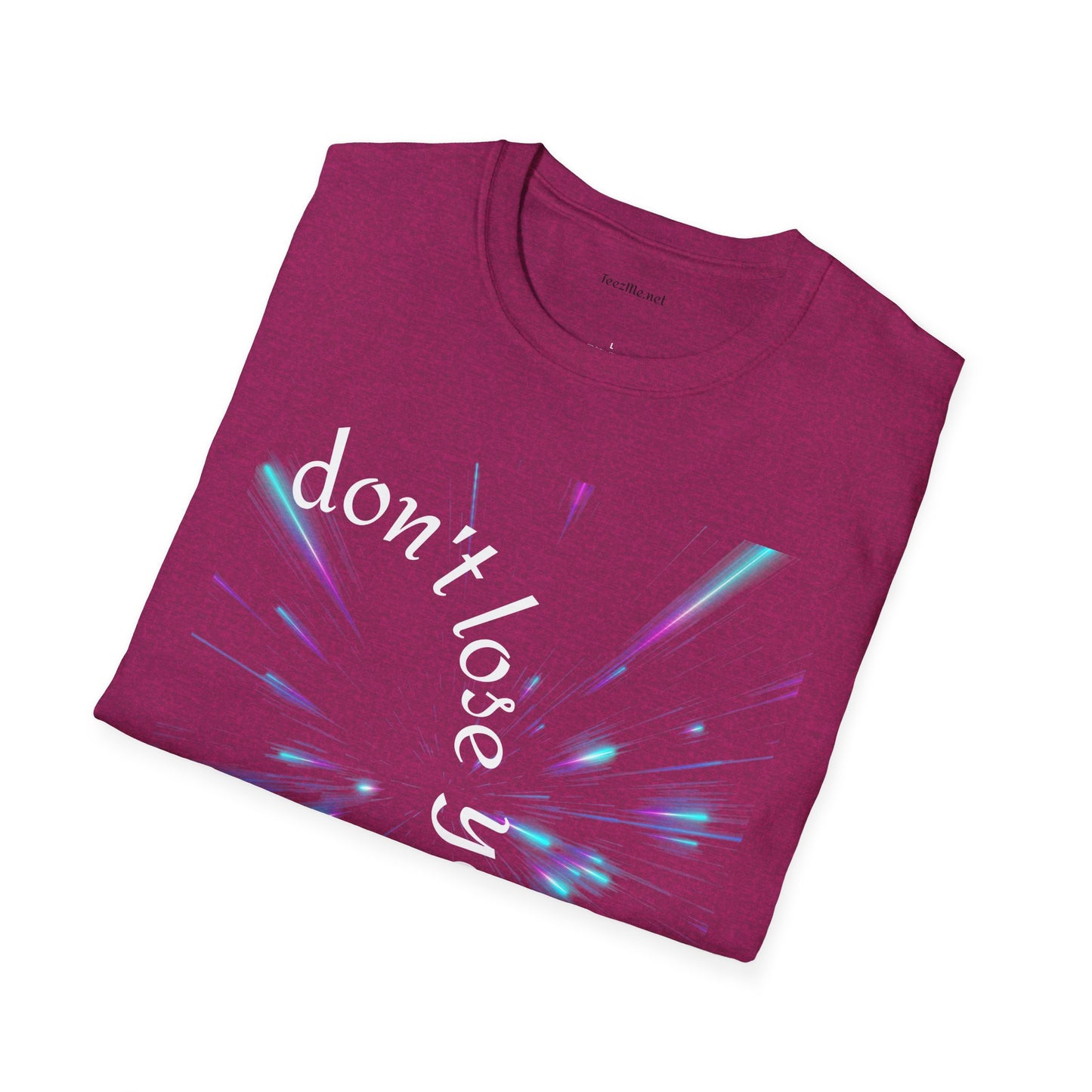 Don't lose yourself - Unisex Softstyle T-Shirt 100% Cotton Graphic