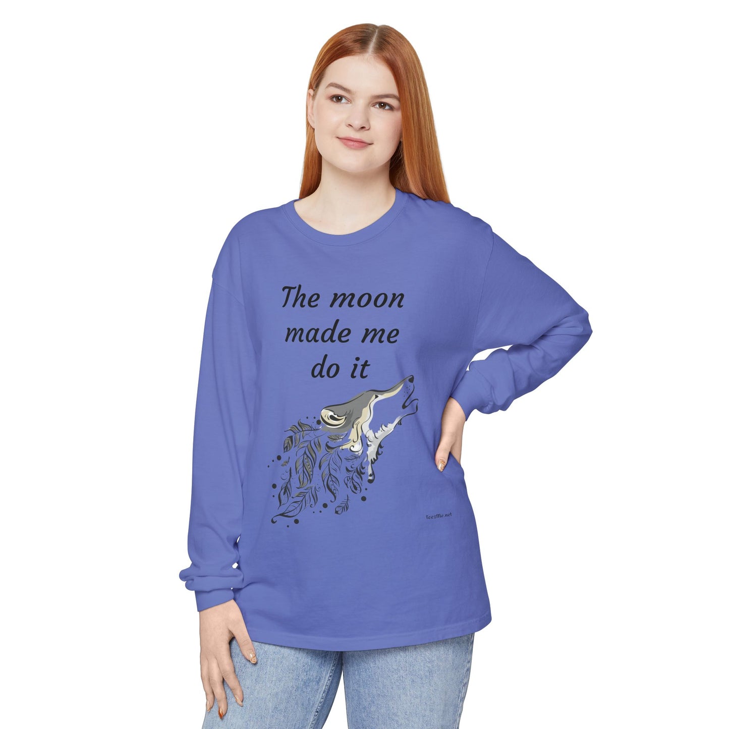The moon made me do it - Unisex Garment-dyed Long Sleeve T-Shirt