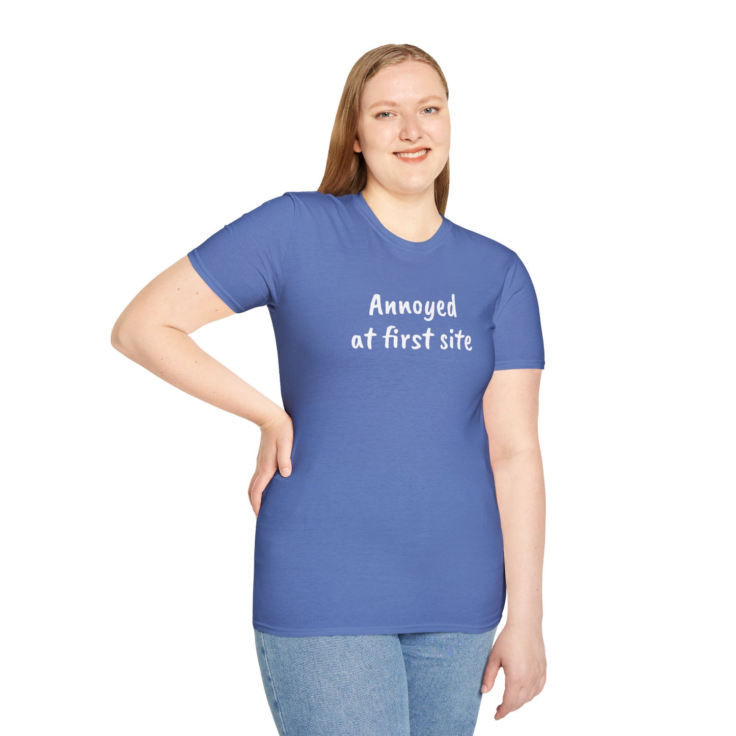Annoyed at first site - Unisex Softstyle T-Shirt 100% Cotton Graphic