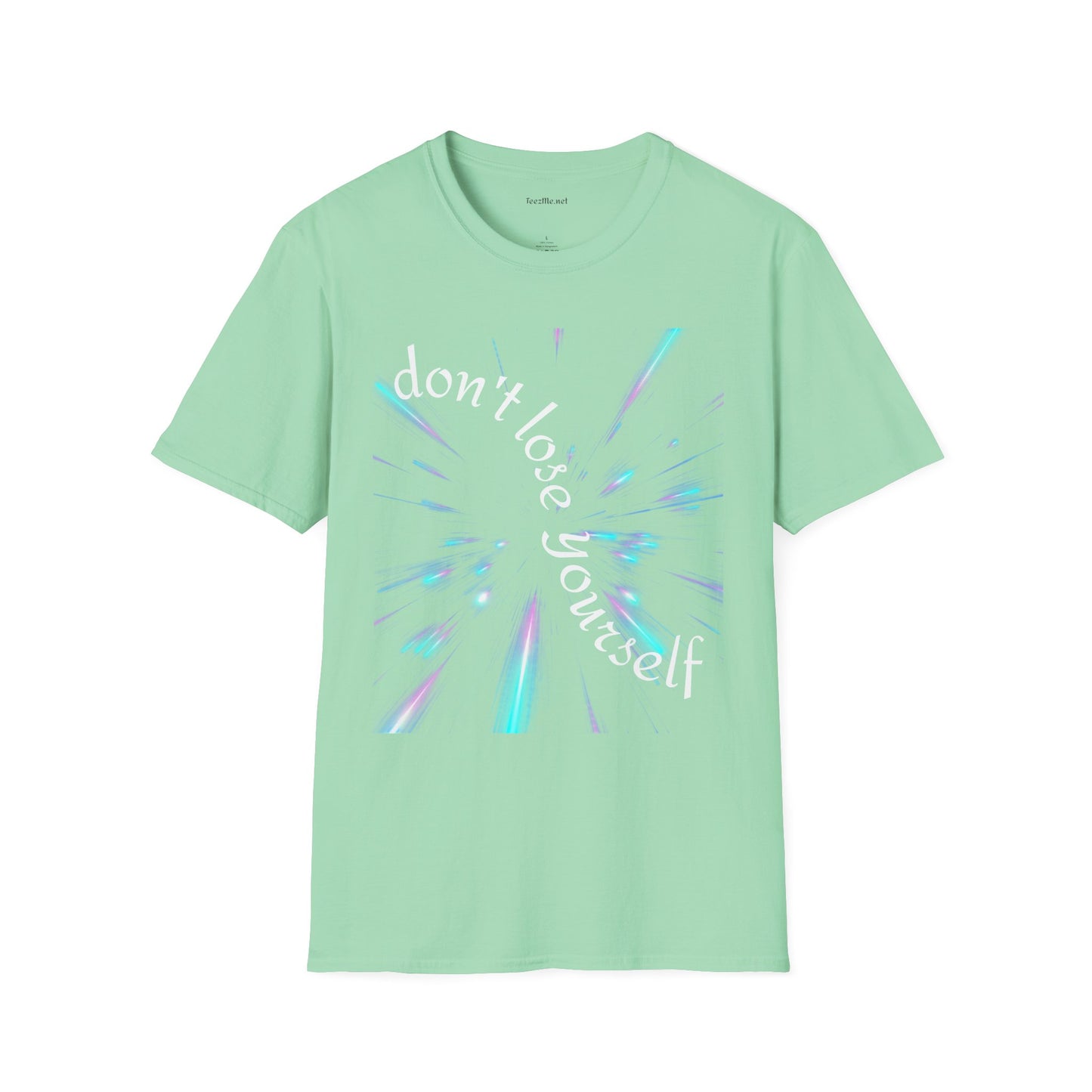 Don't lose yourself - Unisex Softstyle T-Shirt 100% Cotton Graphic