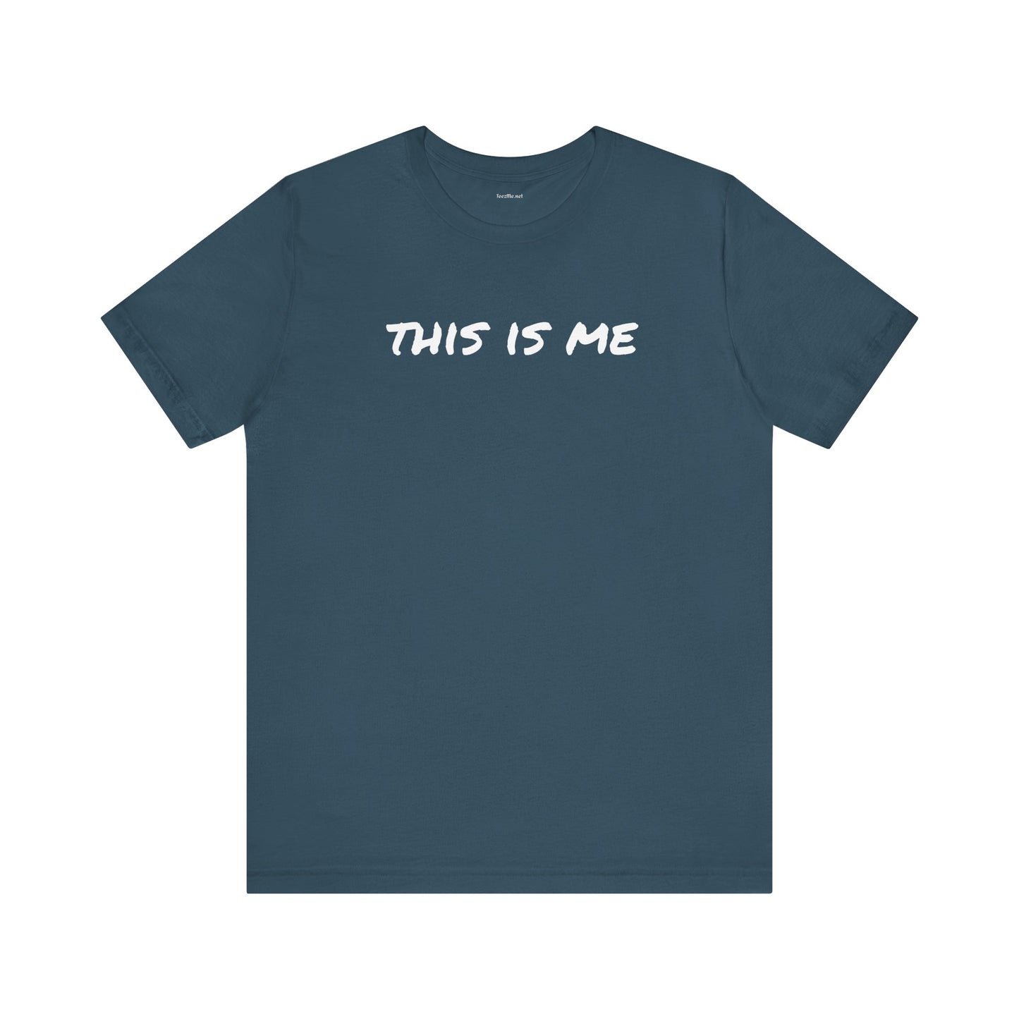 THIS IS ME - Unisex Jersey Short Sleeve Tee