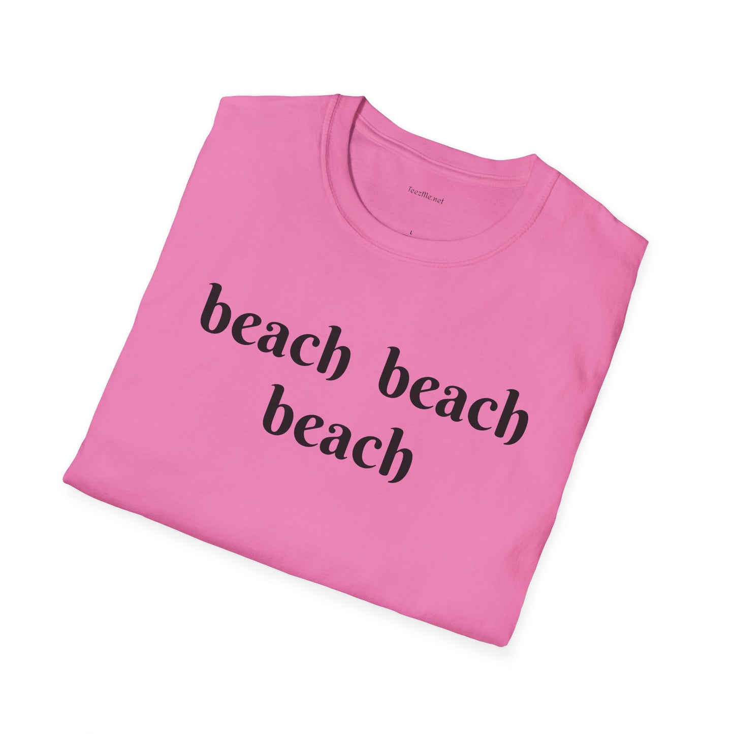 beach beach beach - Unisex Softstyle T-Shirt 100% Cotton Graphic