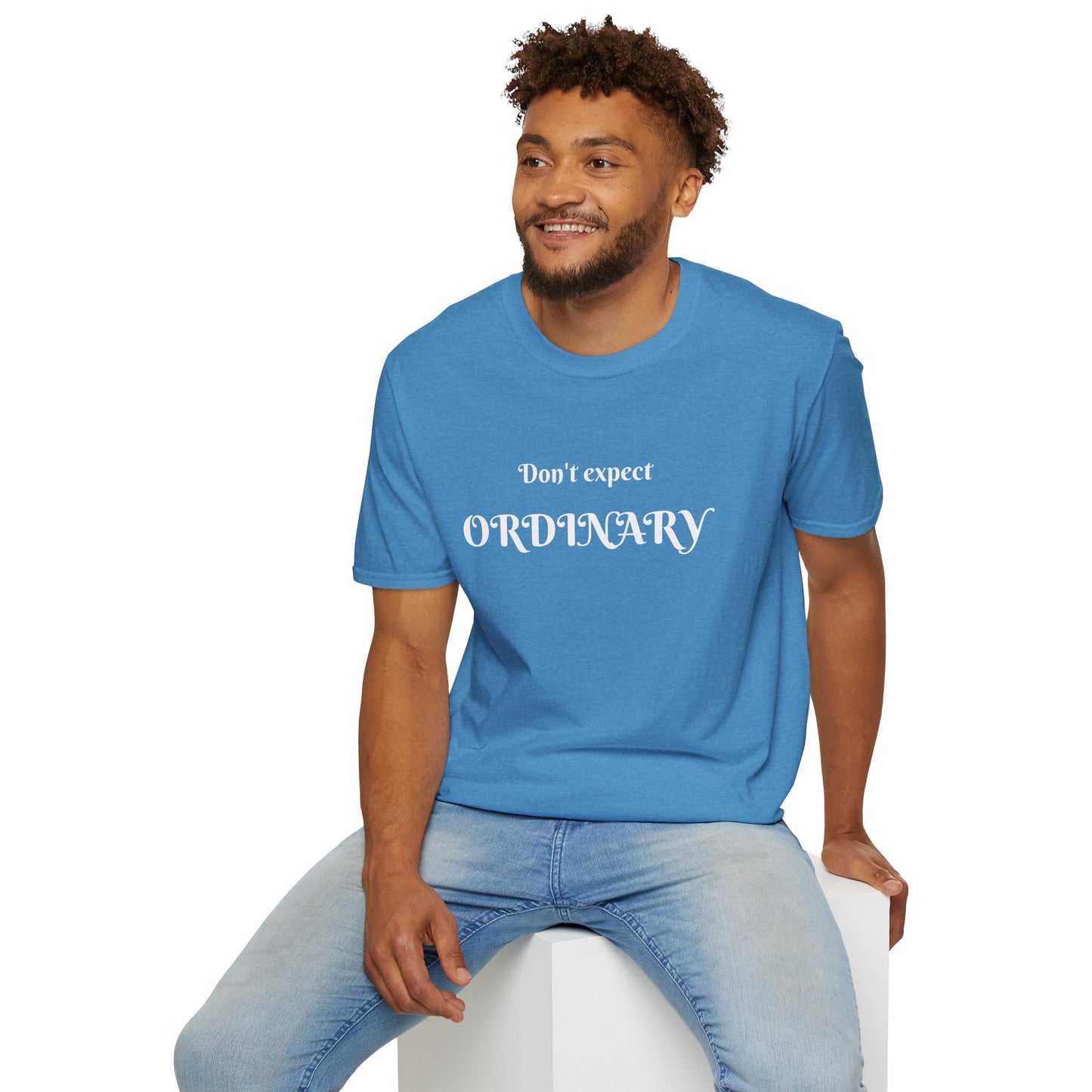 Don't expect Ordinary - Unisex Softstyle T-Shirt 100% Cotton Graphic