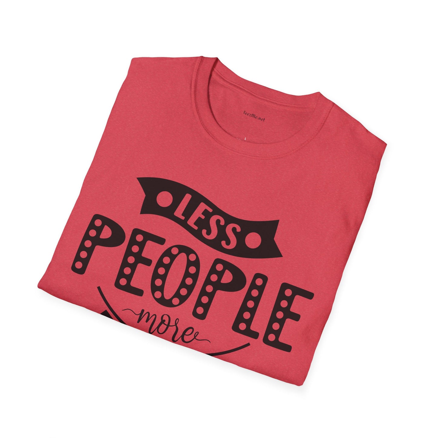 Less people more dogs - Unisex Softstyle T-Shirt 100% Cotton Graphic