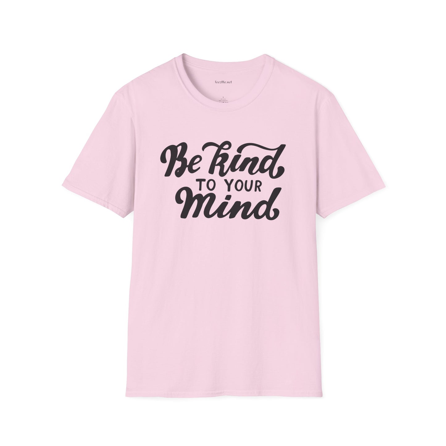 Be kind to your Mind Unisex Softstyle T-Shirt 100% Cotton Graphic