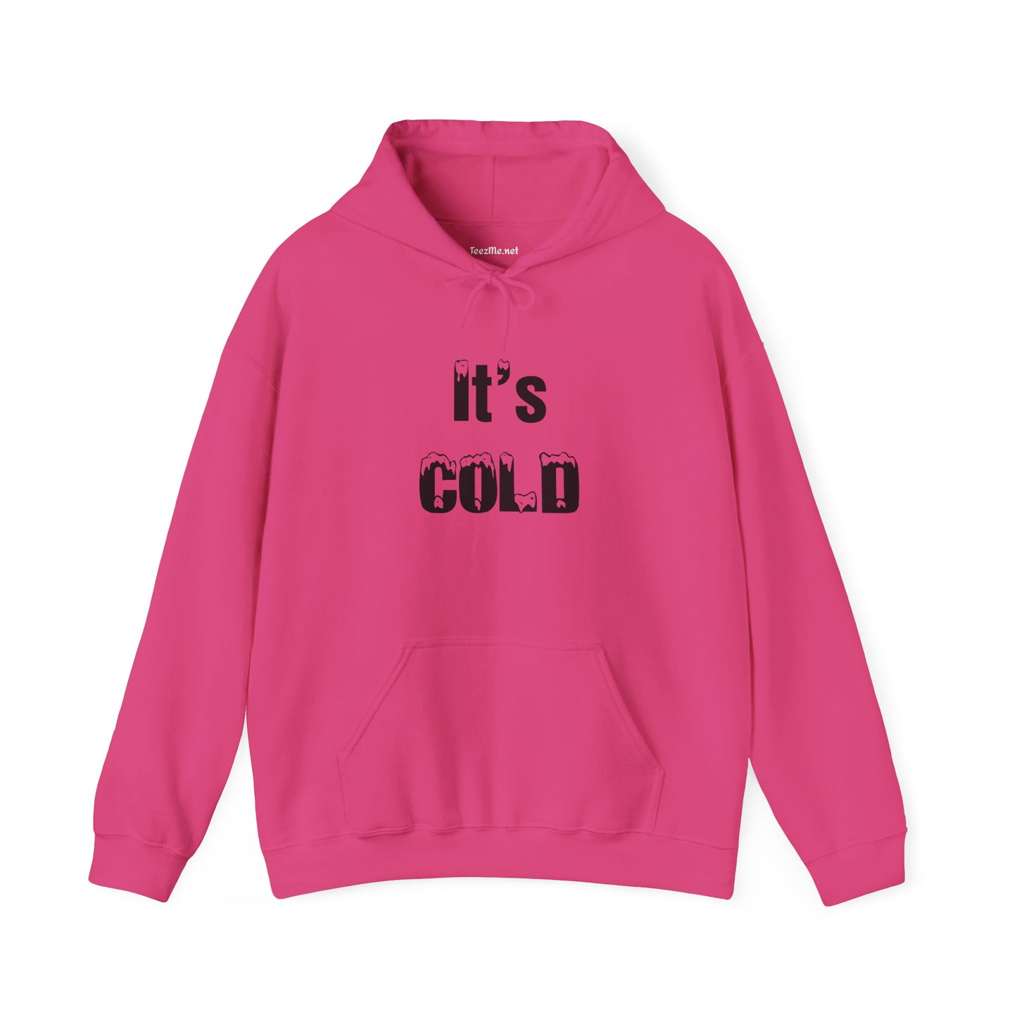 It's COLD - Unisex Heavy Blend™ Hooded Sweatshirt