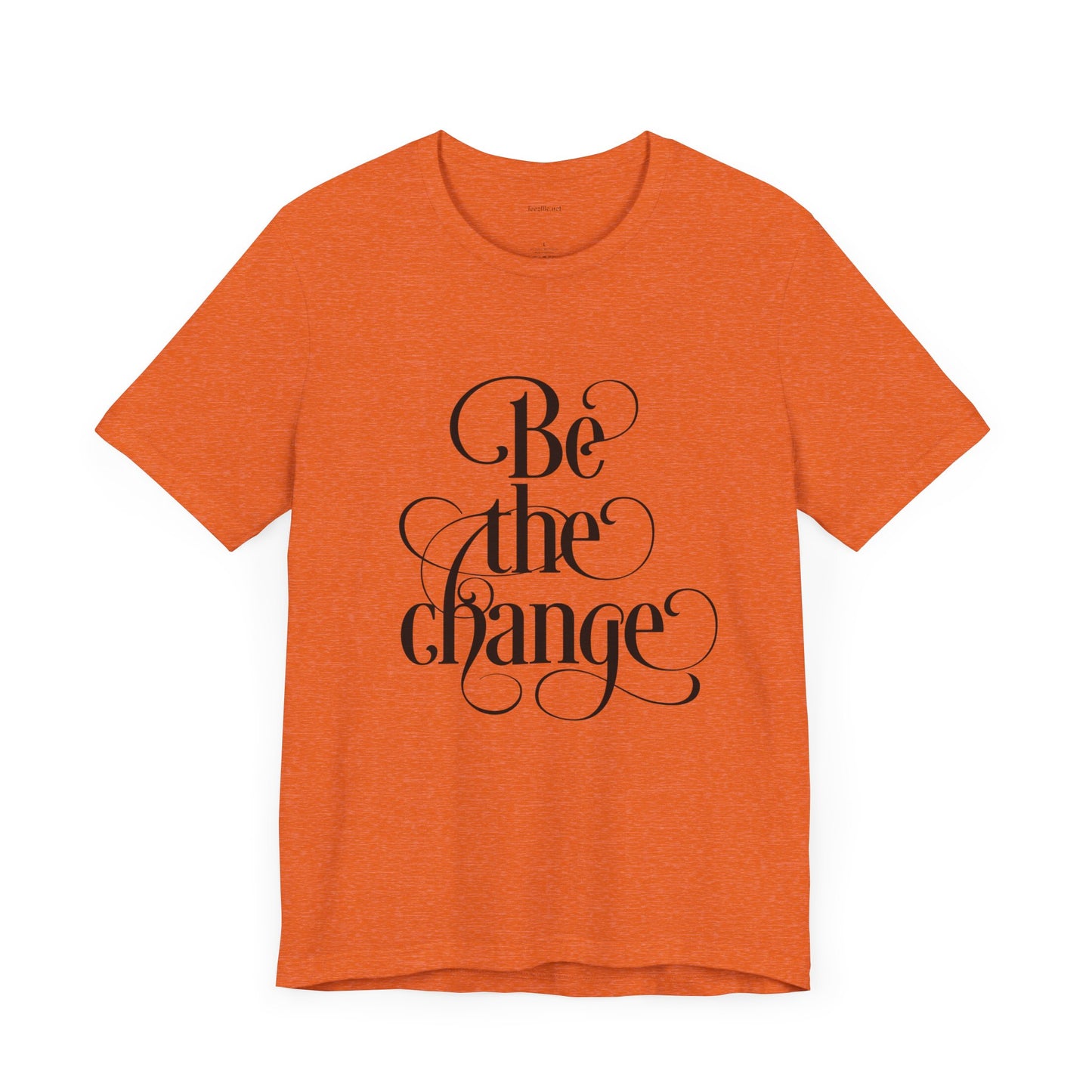 Be the Change - Unisex Jersey Short Sleeve Tee
