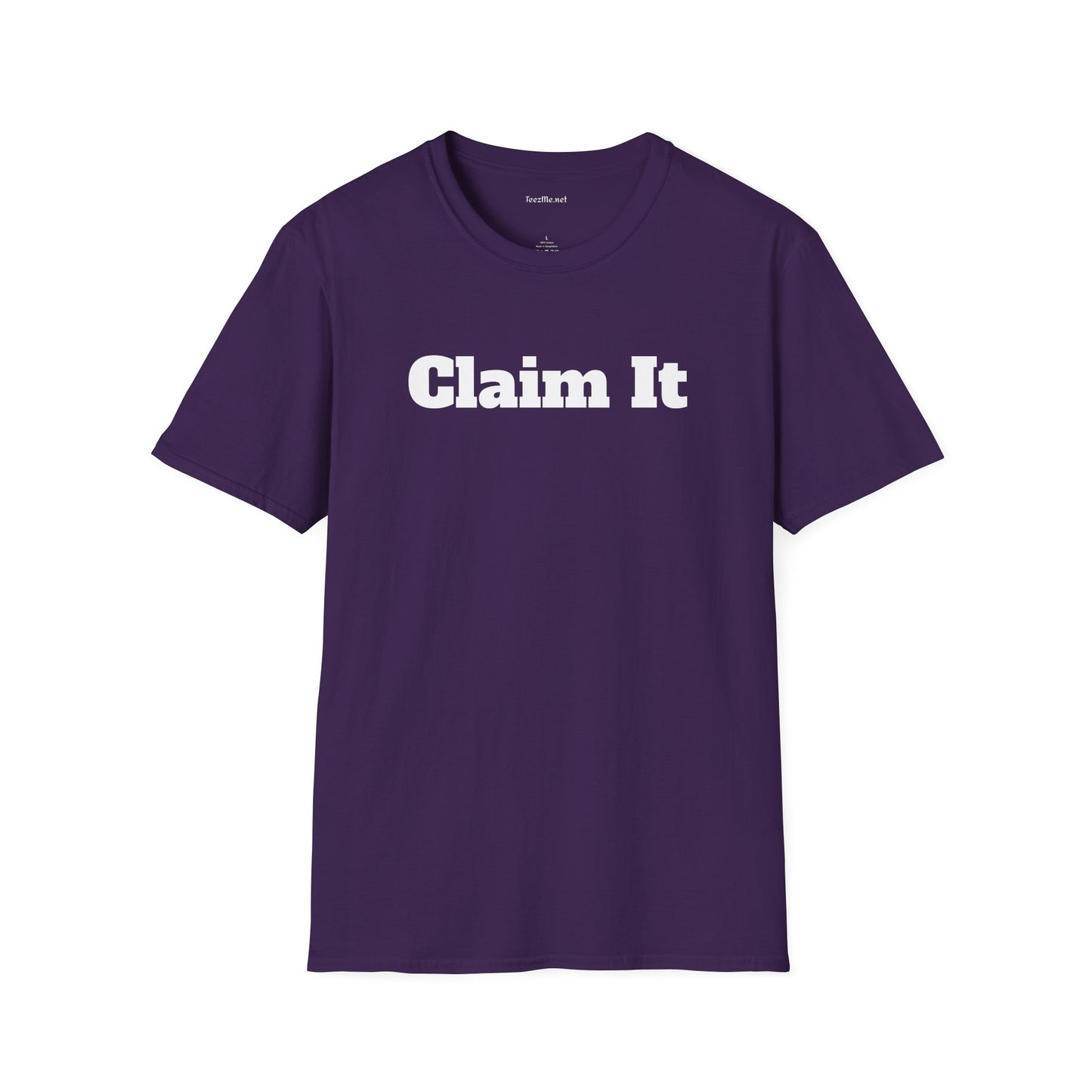Claim It - Unisex Softstyle T-Shirt 100% Cotton Graphic