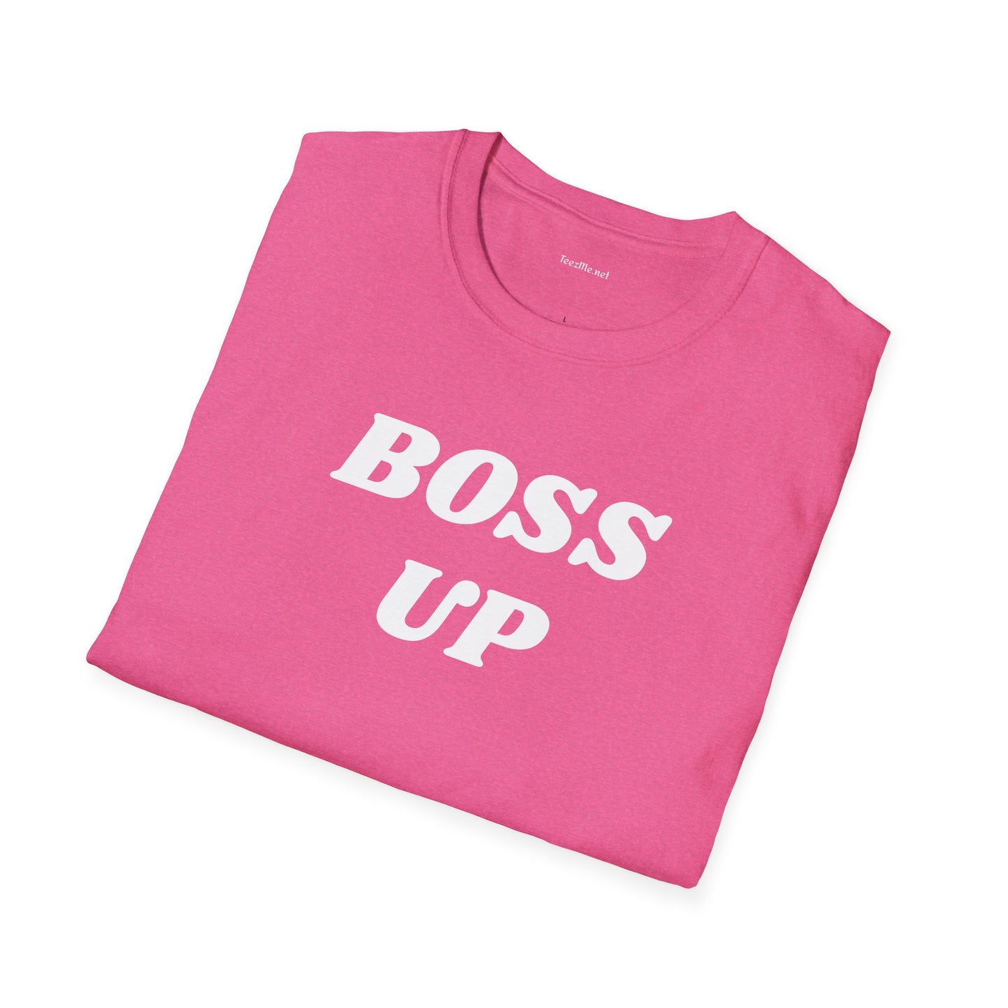 BOSS UP  - Unisex Softstyle T-Shirt 100% Cotton Graphic