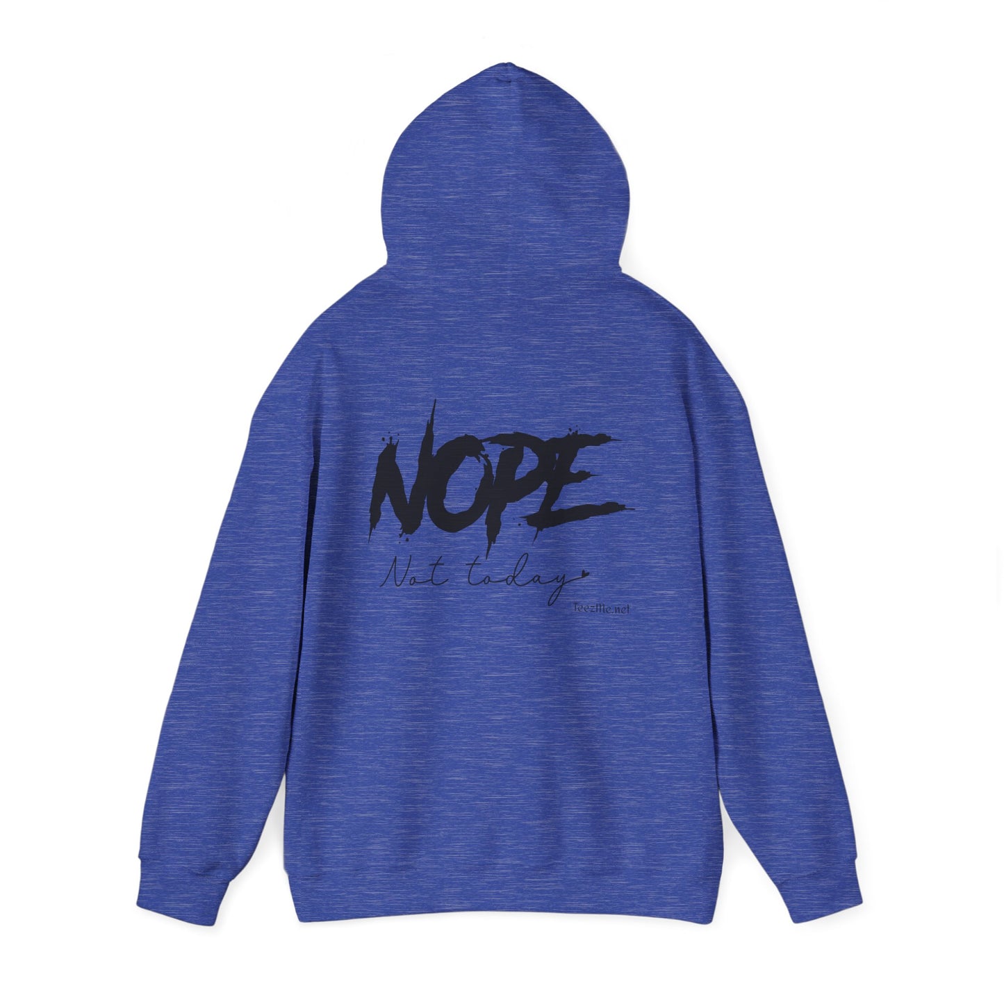 NOPE not today - Unisex Heavy Blend™ Hooded Sweatshirt
