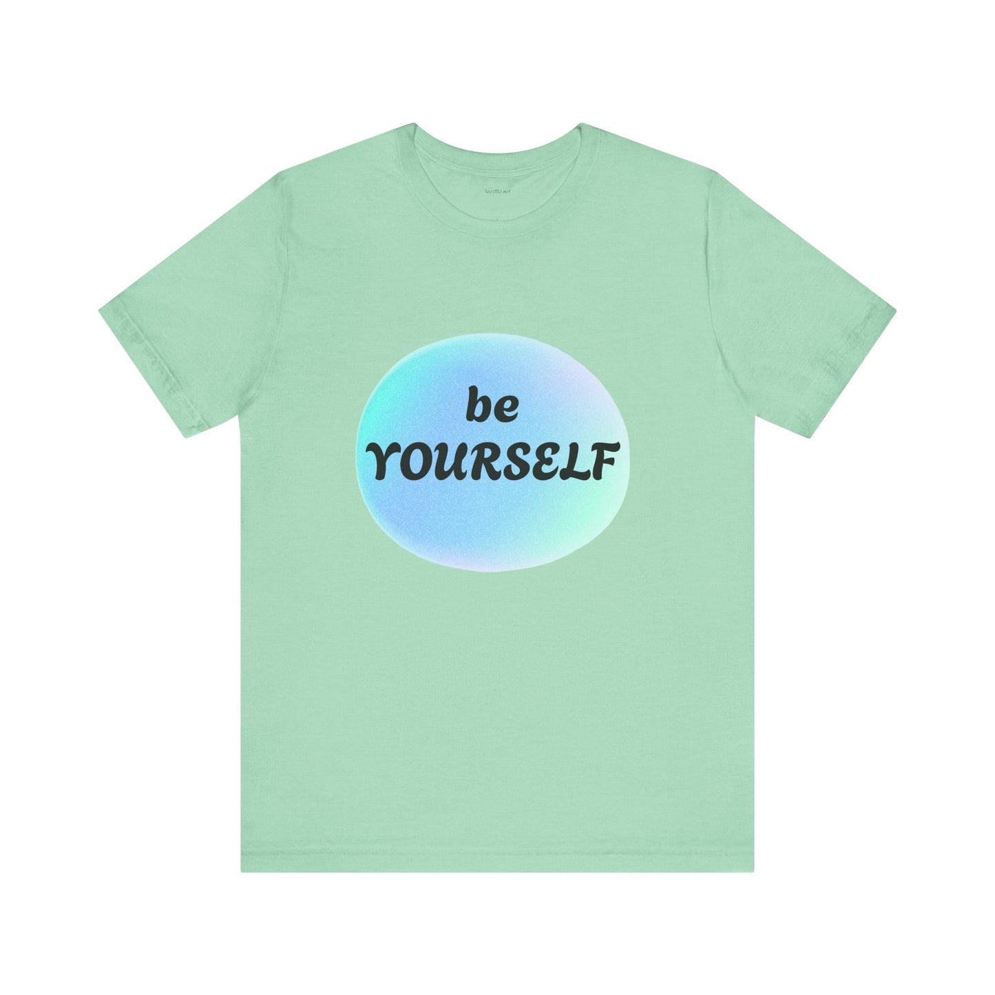 Be YOURSELF - Unisex Jersey Short Sleeve Tee