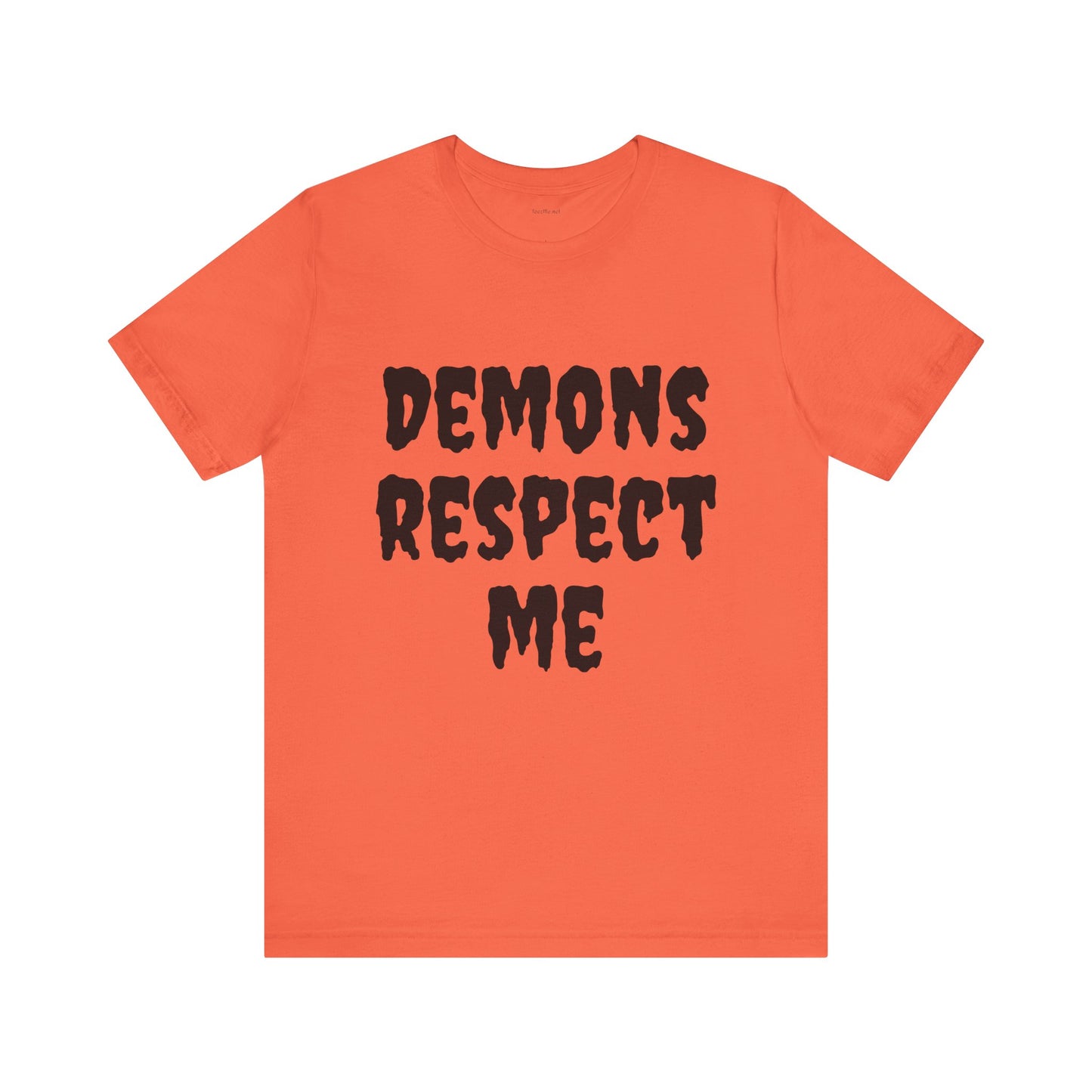 Demons Respect Me - Unisex Jersey Short Sleeve Tee