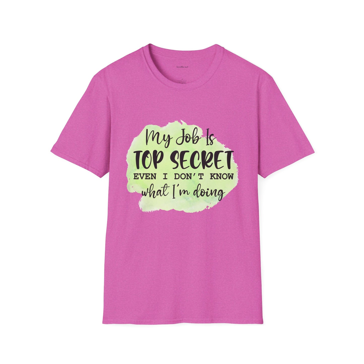 My job is Top Secret  - Unisex Softstyle T-Shirt 100% Cotton Graphic