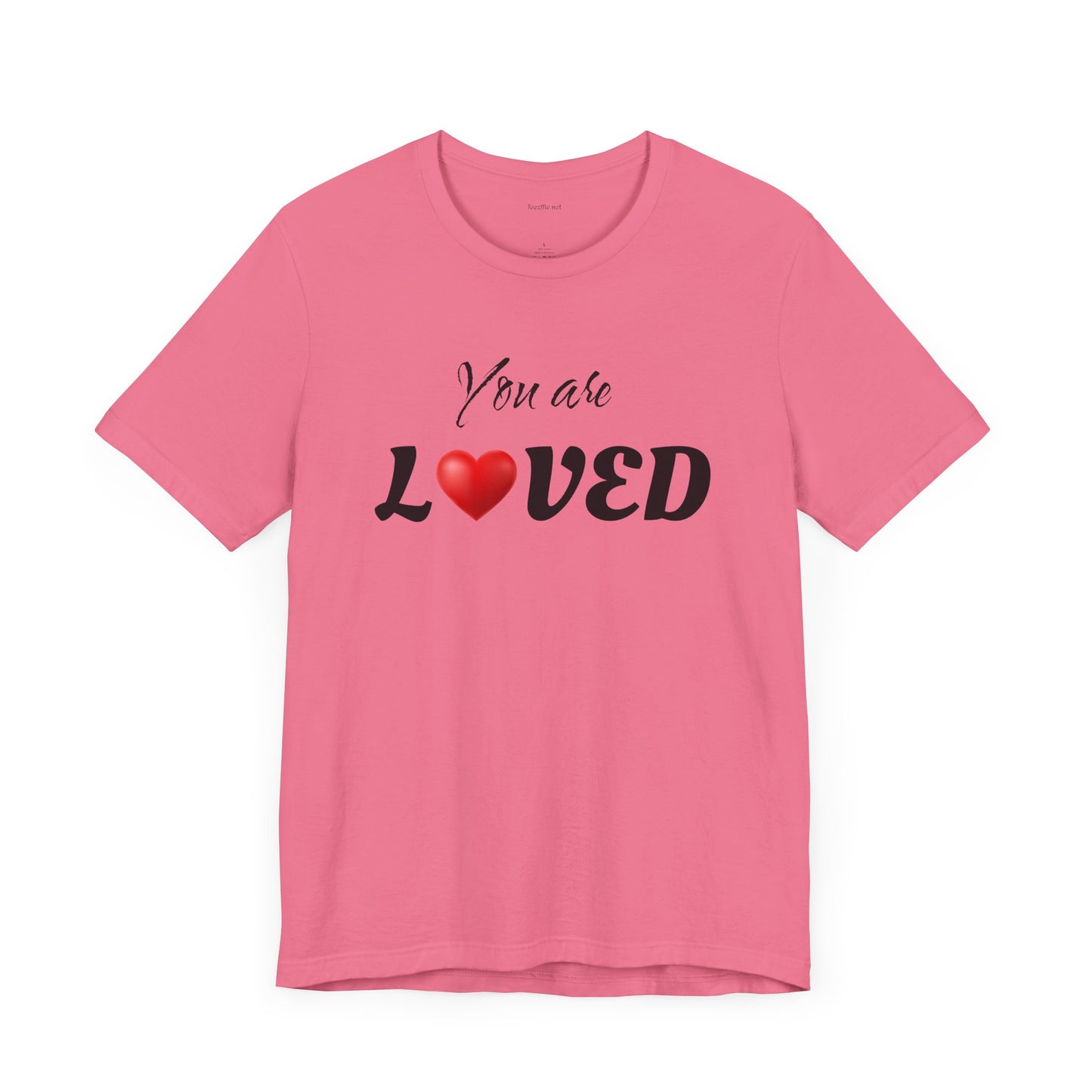 You are LOVED - Unisex Jersey Short Sleeve Tee