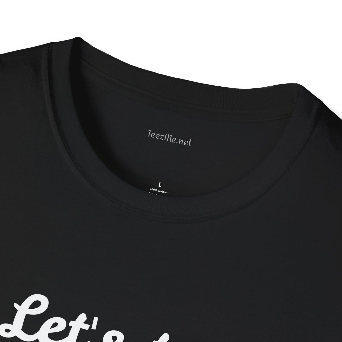 Let's Try Love - Unisex Softstyle T-Shirt 100% Cotton Graphic