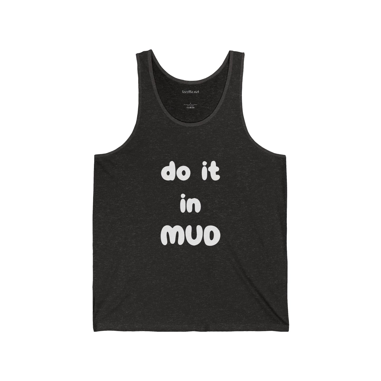 do it in MUD - Unisex Jersey Tank