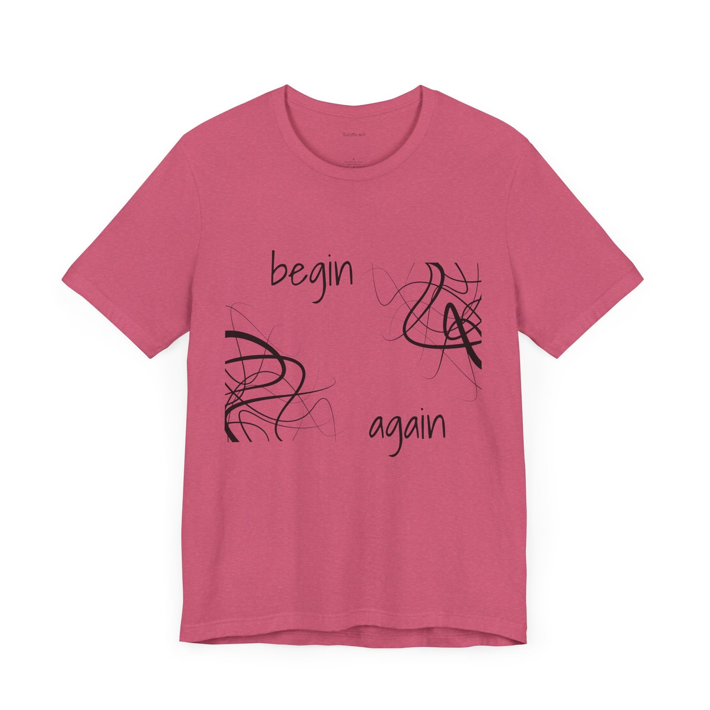 Begin Again - Unisex Jersey Short Sleeve Tee