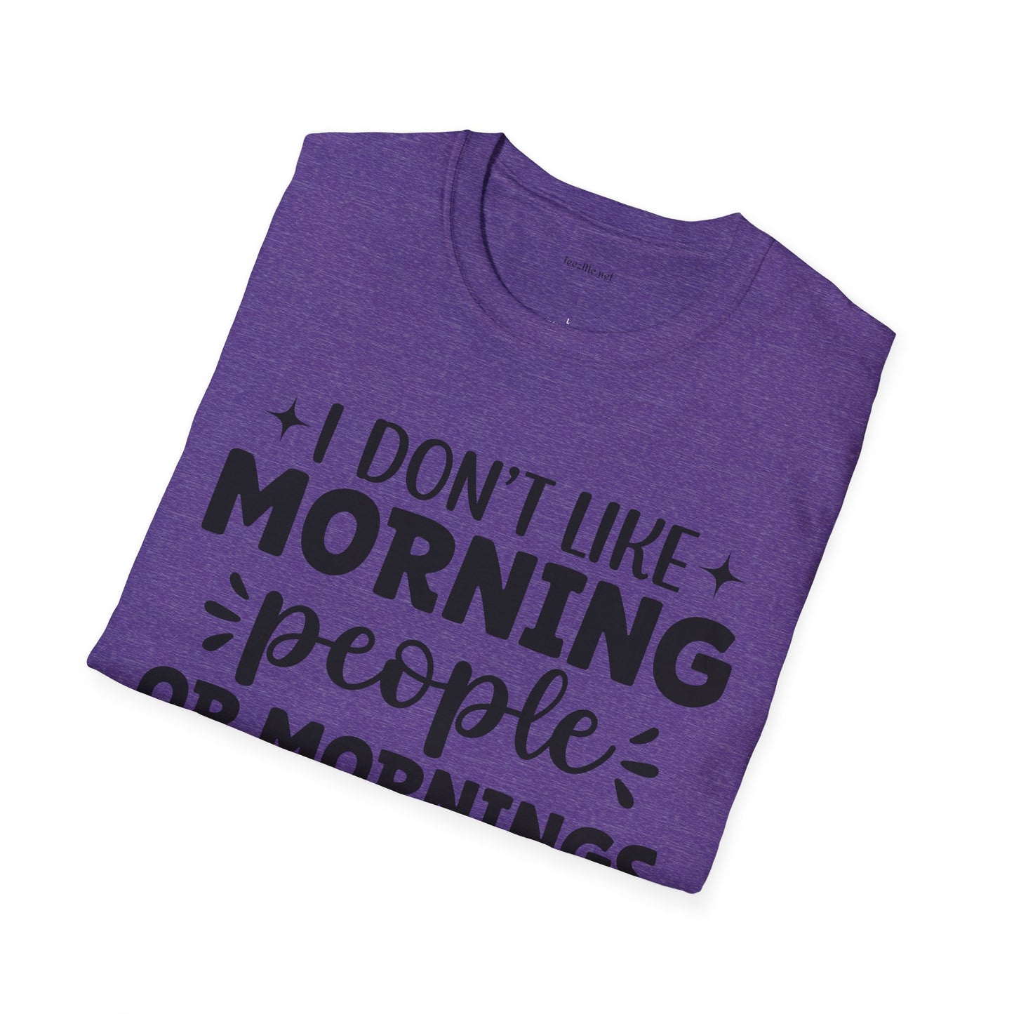 I don't like - Unisex Softstyle T-Shirt 100% Cotton Graphic