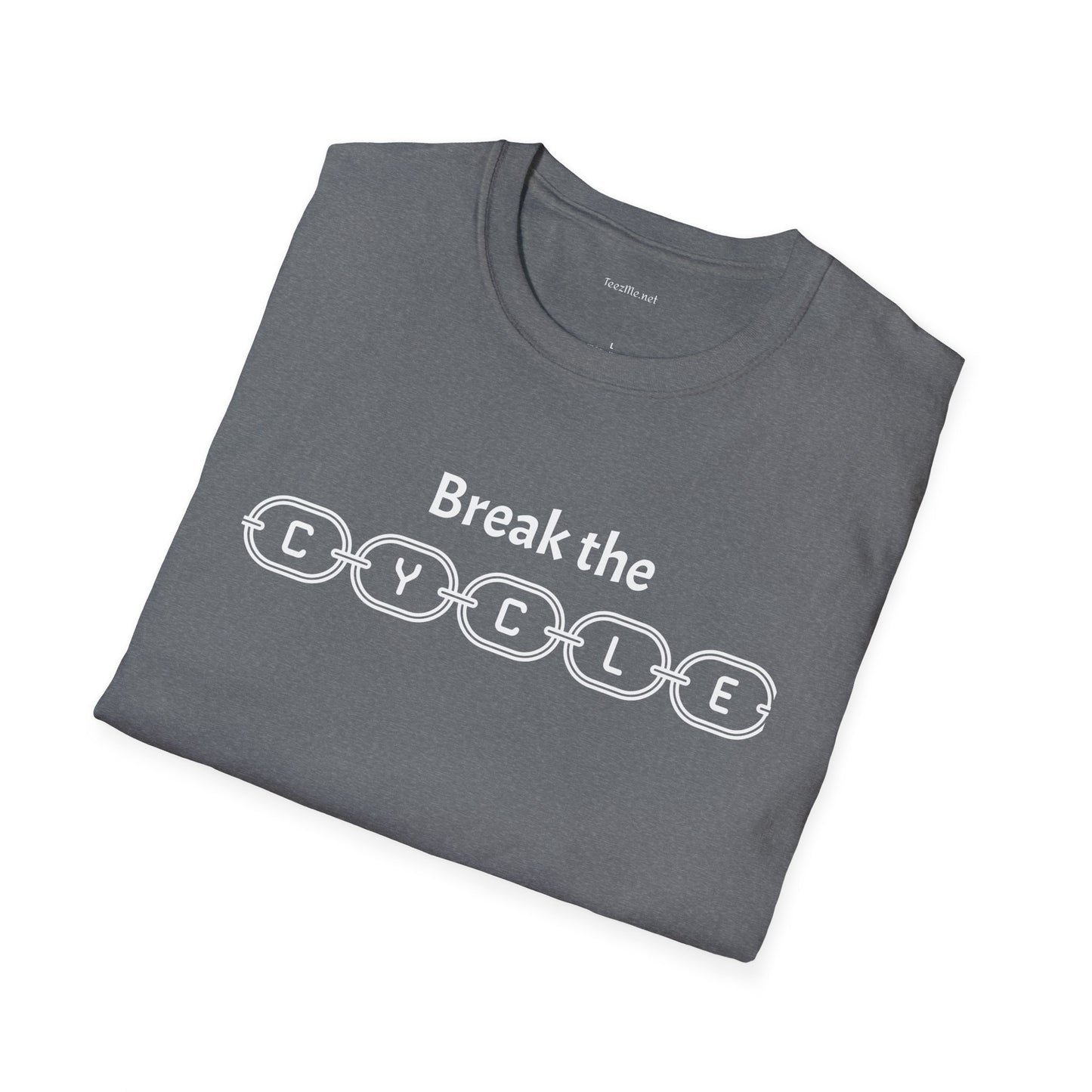 Break the Cycle - Unisex Softstyle T-Shirt 100% Cotton Graphic