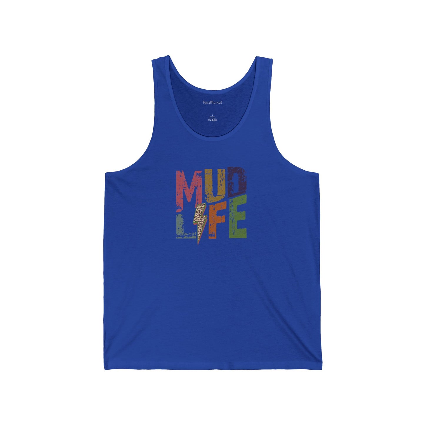 Mud Life - Unisex Jersey Tank