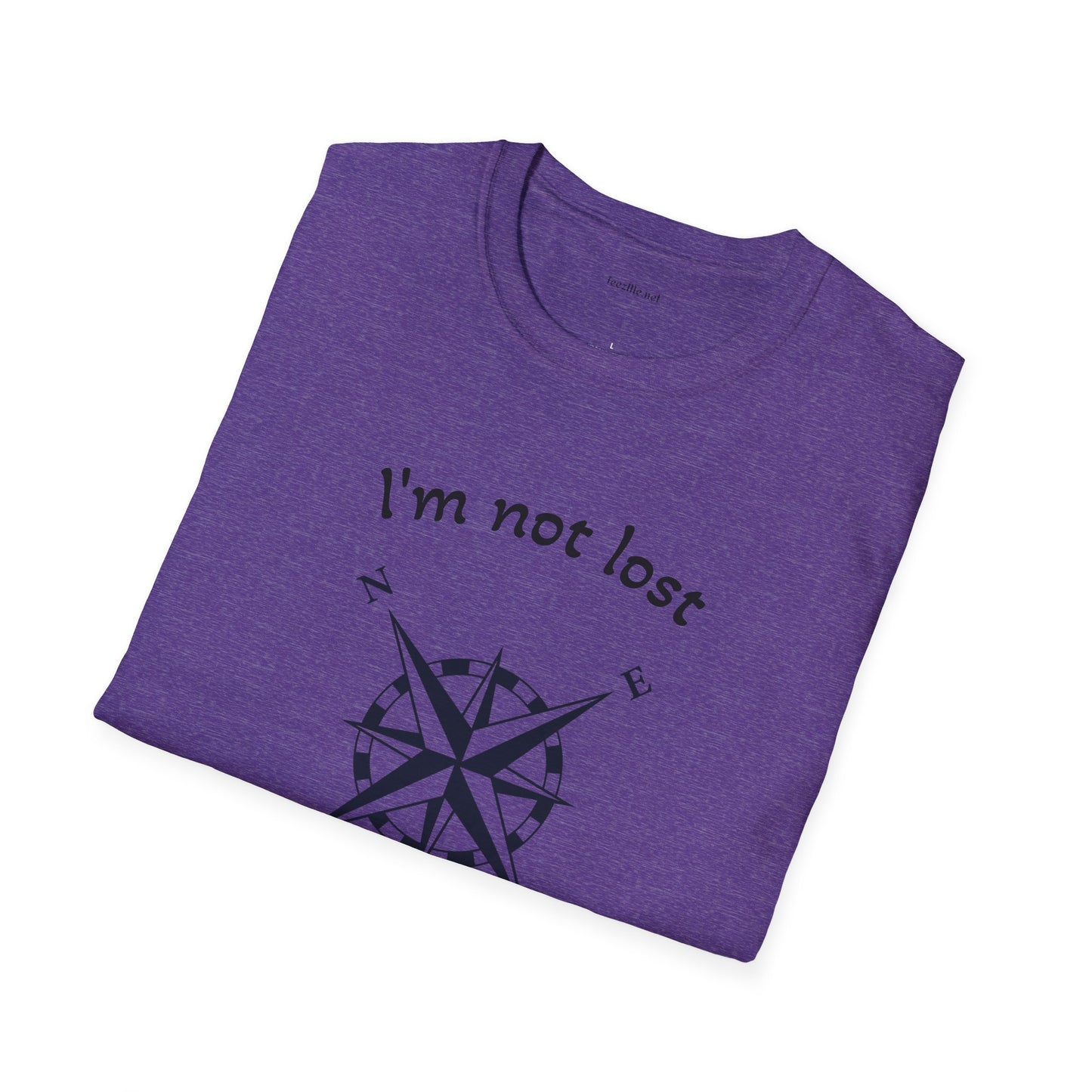 I'm not lost - Unisex Softstyle T-Shirt 100% Cotton Graphic