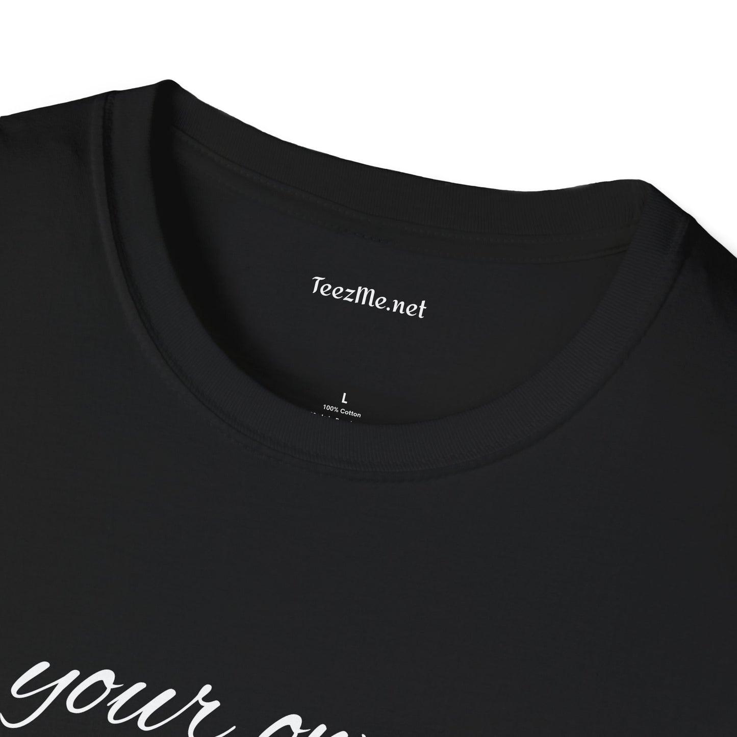 Be Your Own Hero - Unisex Softstyle T-Shirt 100% Cotton Graphic