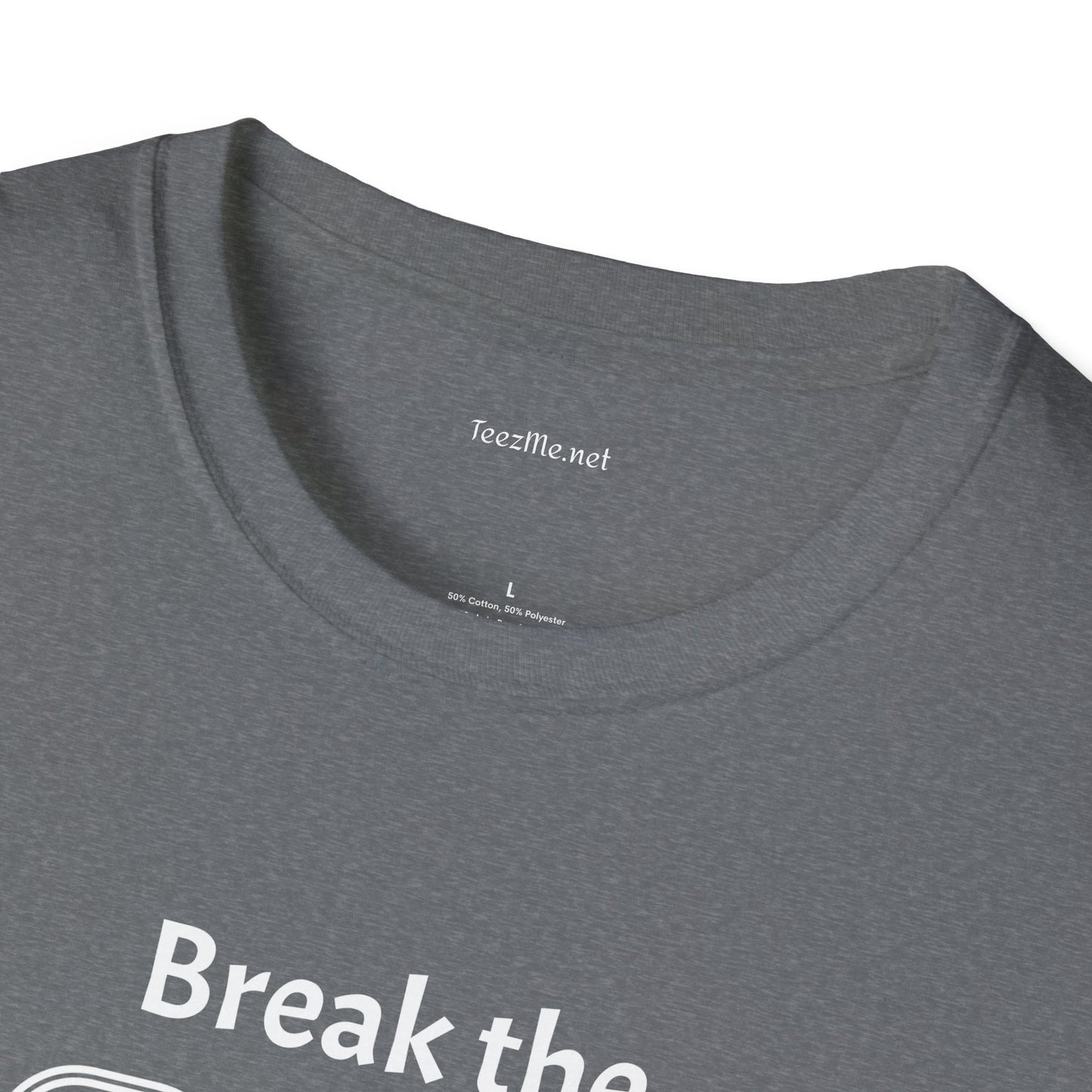 Break the Cycle - Unisex Softstyle T-Shirt 100% Cotton Graphic
