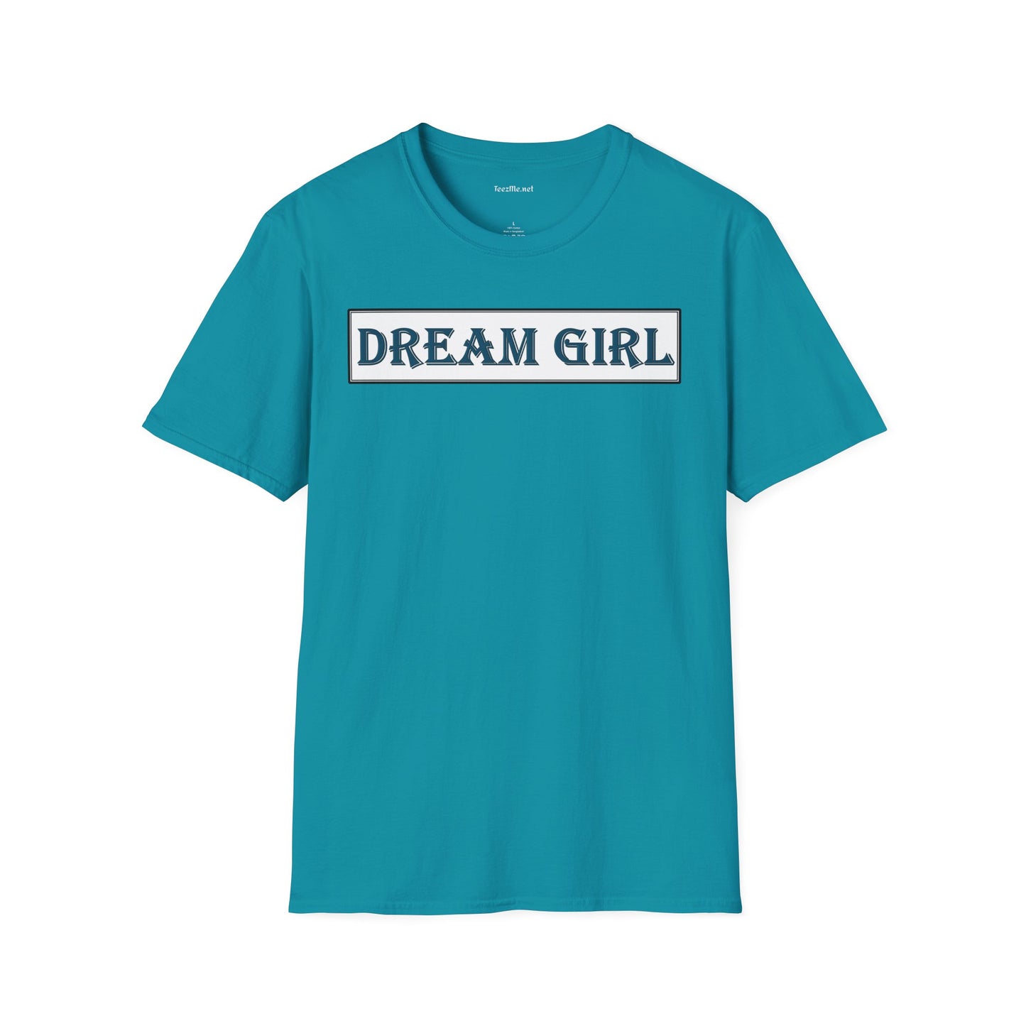 Dream Girl - Unisex Softstyle T-Shirt 100% Cotton Graphic