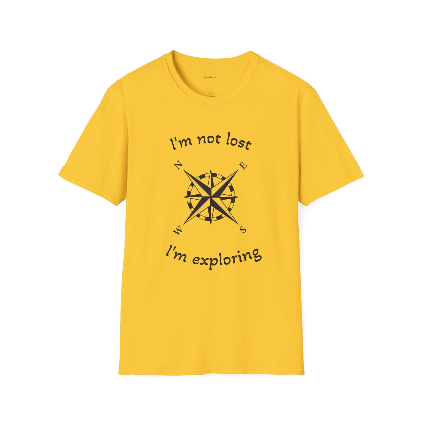 I'm not lost - Unisex Softstyle T-Shirt 100% Cotton Graphic