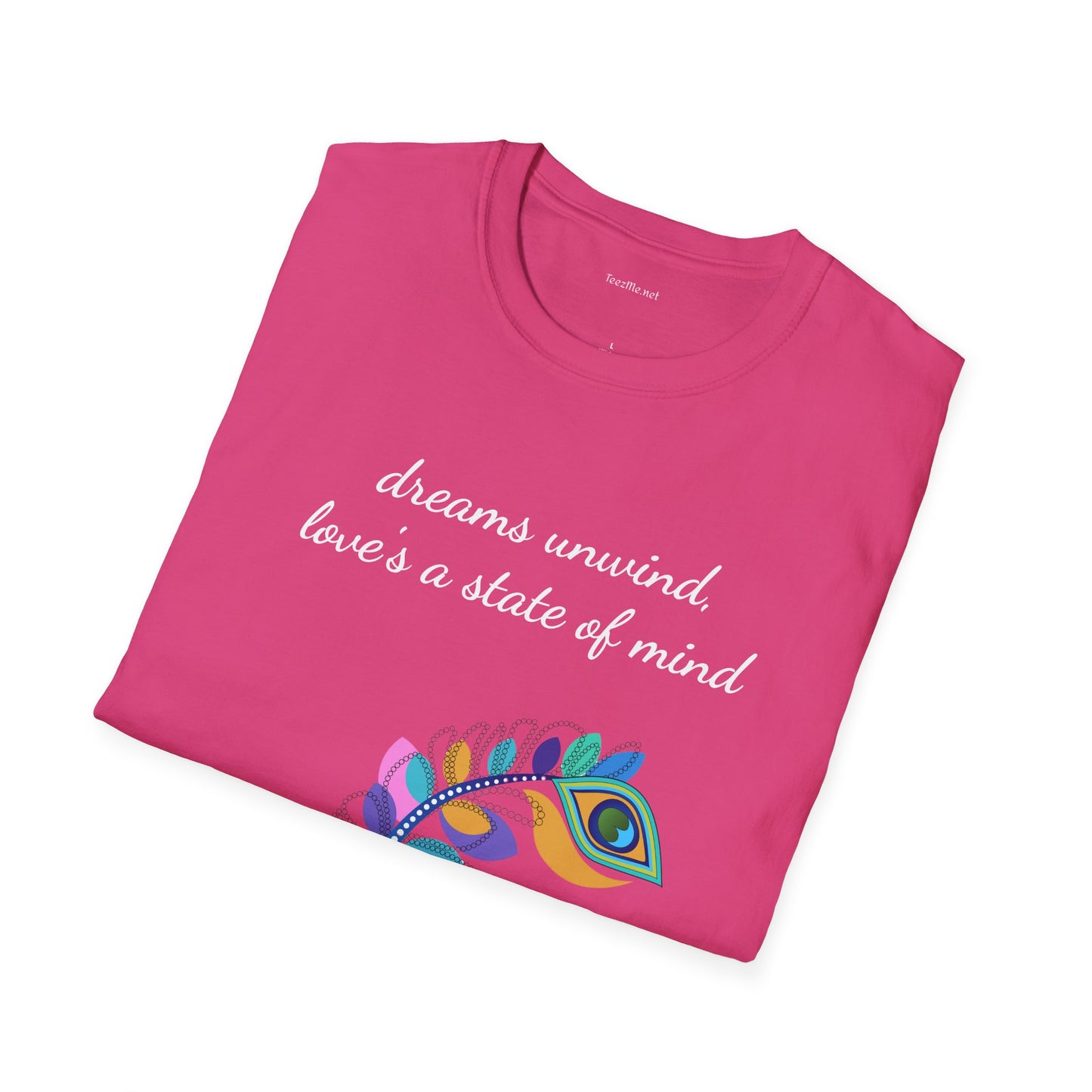 Dreams unwind - Unisex Softstyle T-Shirt 100% Cotton Graphic