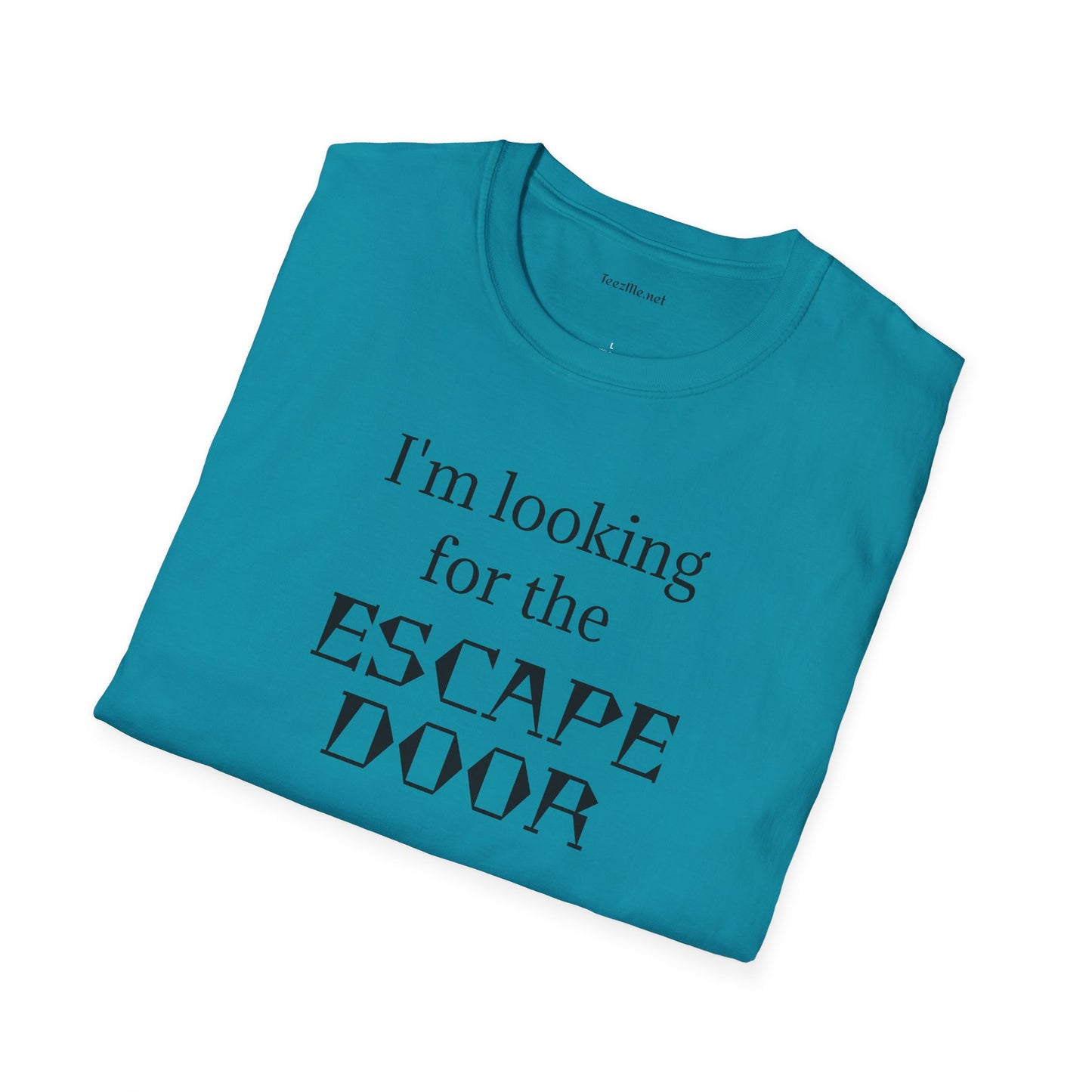 I'm looking for the ESCAPE DOOR - Unisex Softstyle T-Shirt 100% Cotton Graphic