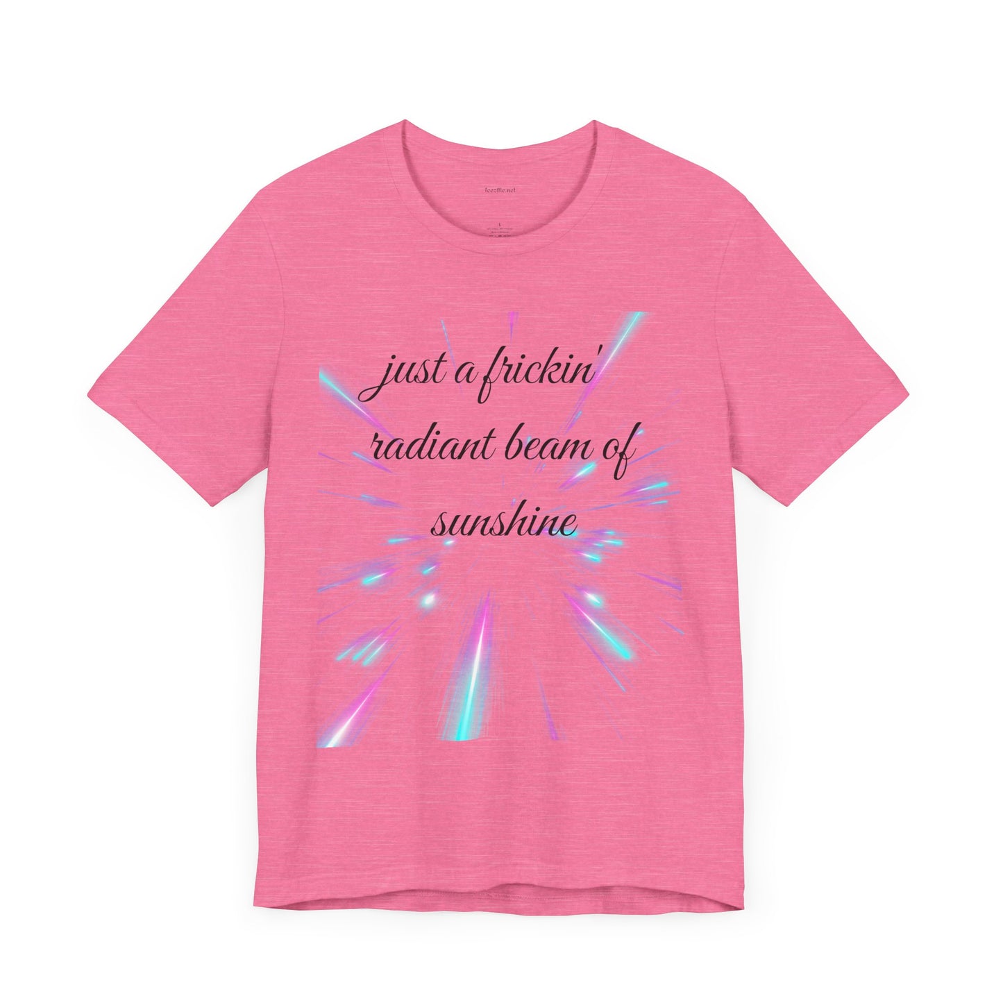 Just a frickin' radiant beam of sunshine - Unisex Jersey Short Sleeve Tee