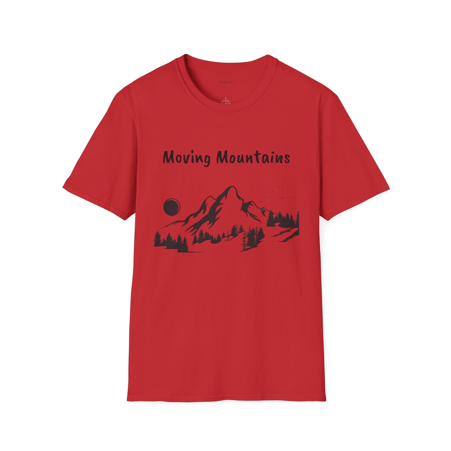 Moving Mountains - Unisex Softstyle T-Shirt 100% Cotton Graphic