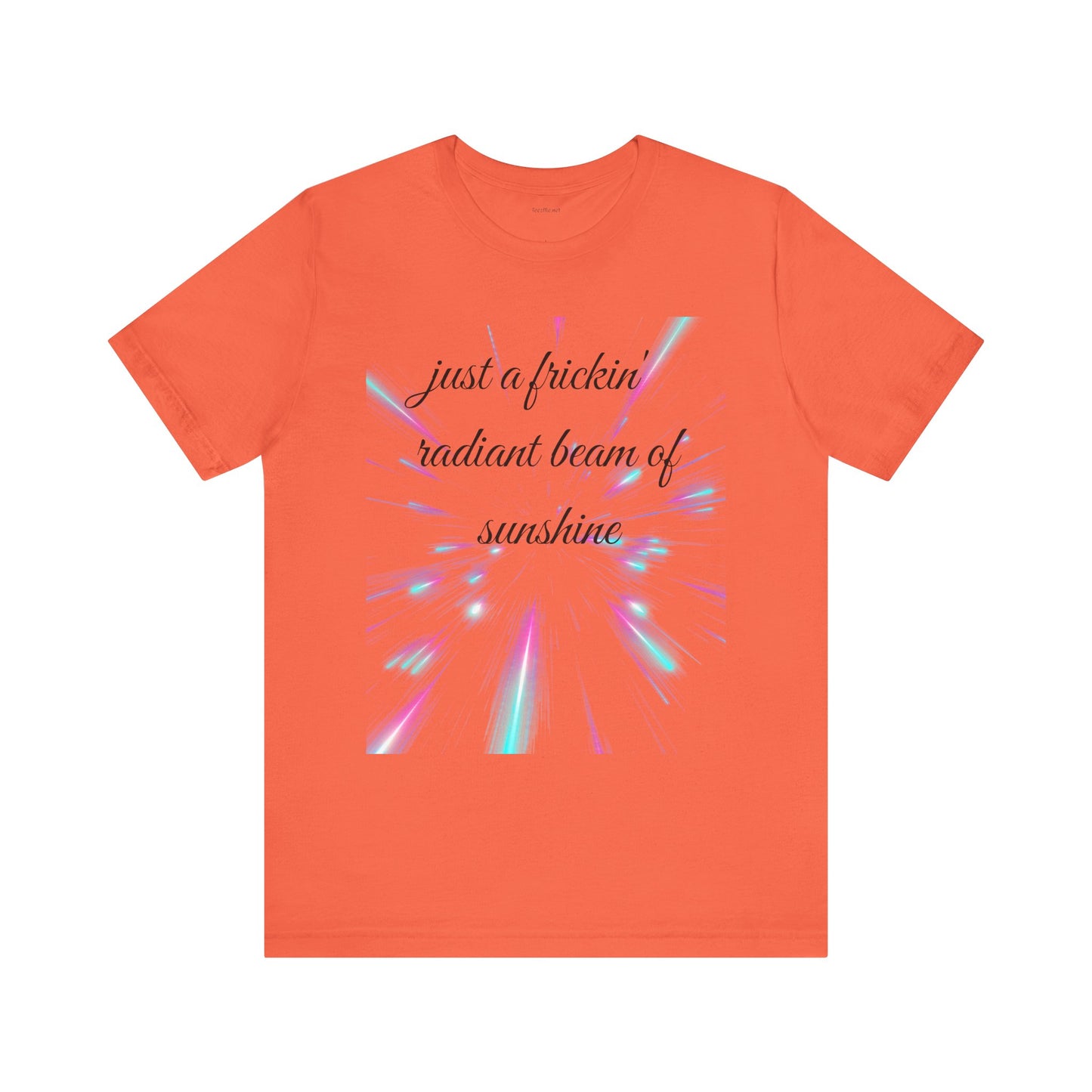 Just a frickin' radiant beam of sunshine - Unisex Jersey Short Sleeve Tee