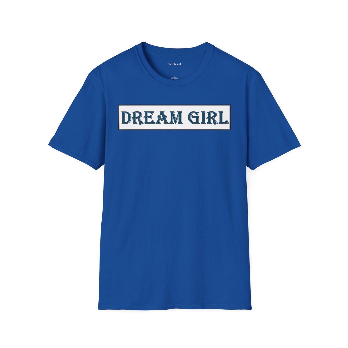 Dream Girl - Unisex Softstyle T-Shirt 100% Cotton Graphic