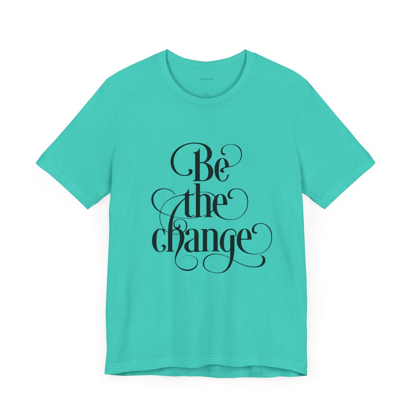 Be the Change - Unisex Jersey Short Sleeve Tee