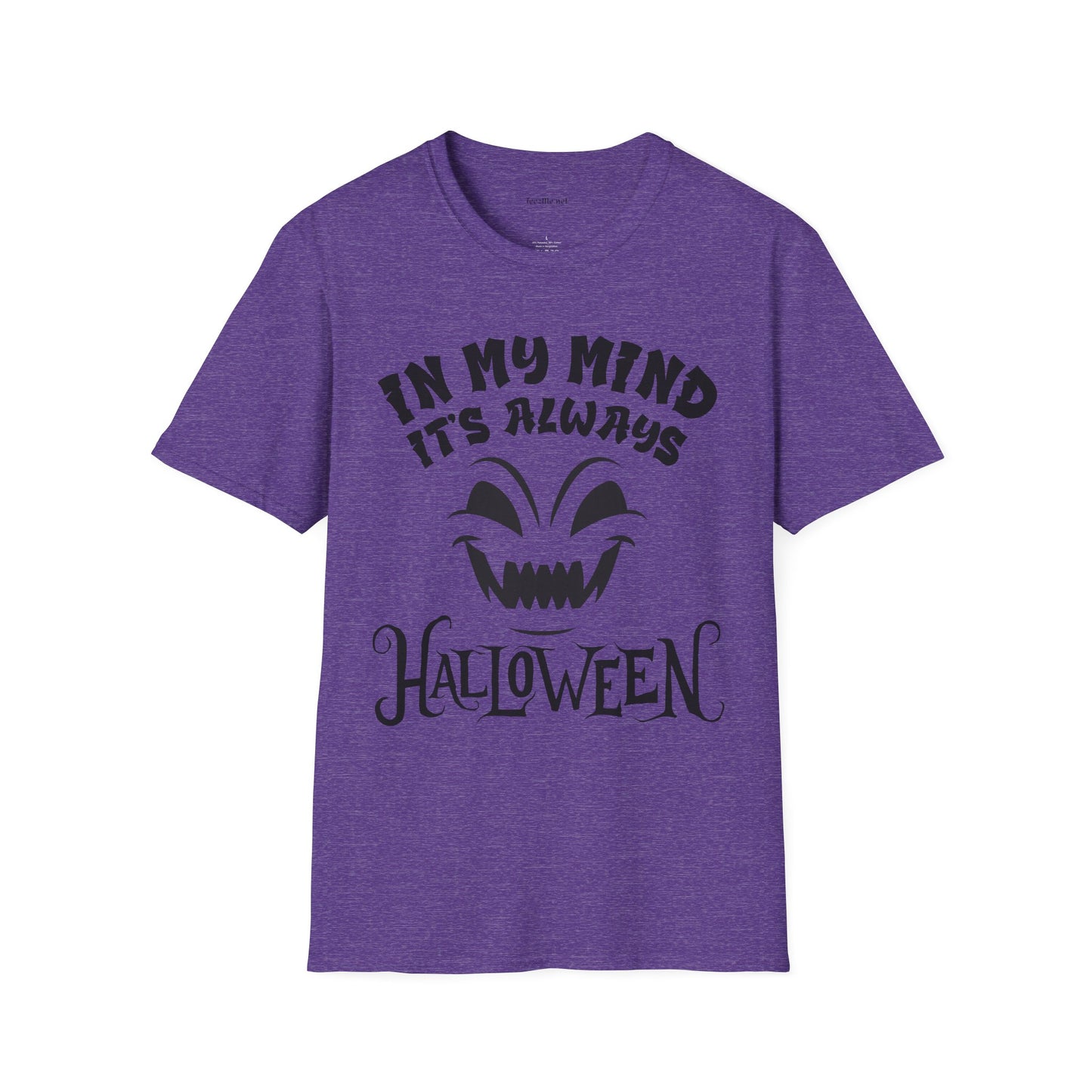 It's Always Halloween Unisex Softstyle T-Shirt 100% Cotton
