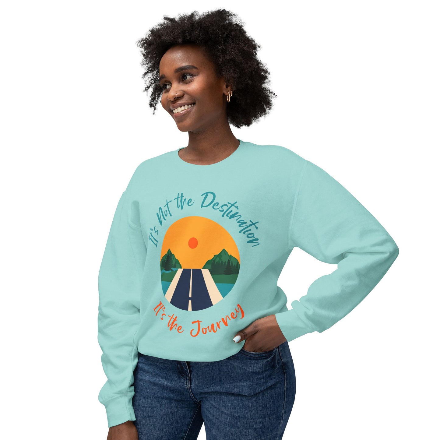 It's not the Destination - Unisex Lightweight Crewneck Sweatshirt