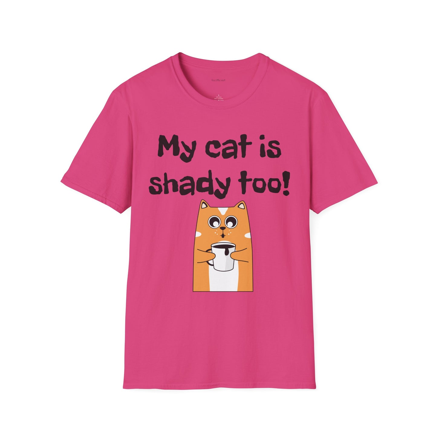 My cat is shady too! - Unisex Softstyle T-Shirt 100% Cotton Graphic
