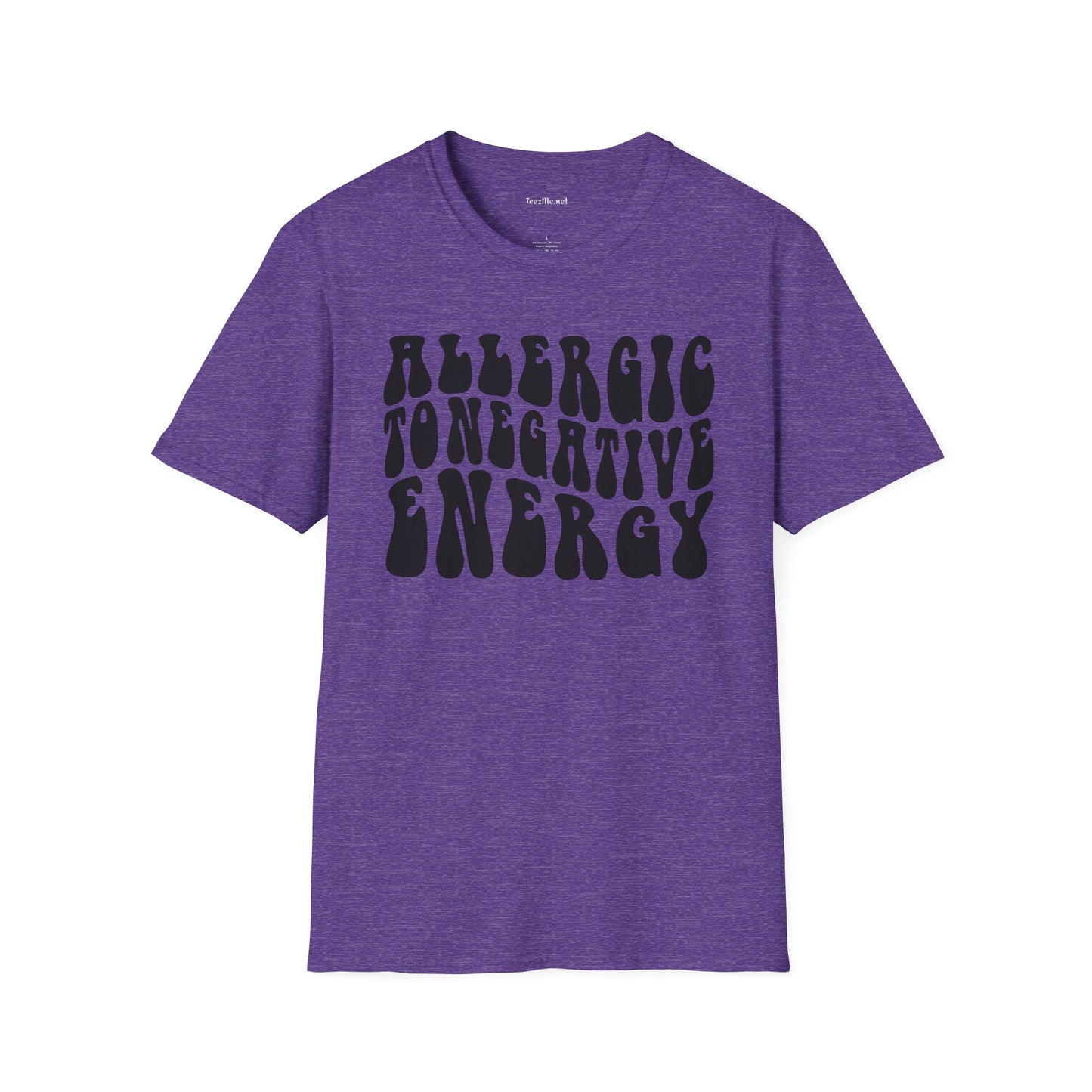 Allergic to Negative Energy Unisex Softstyle T-Shirt 100% Cotton Graphic