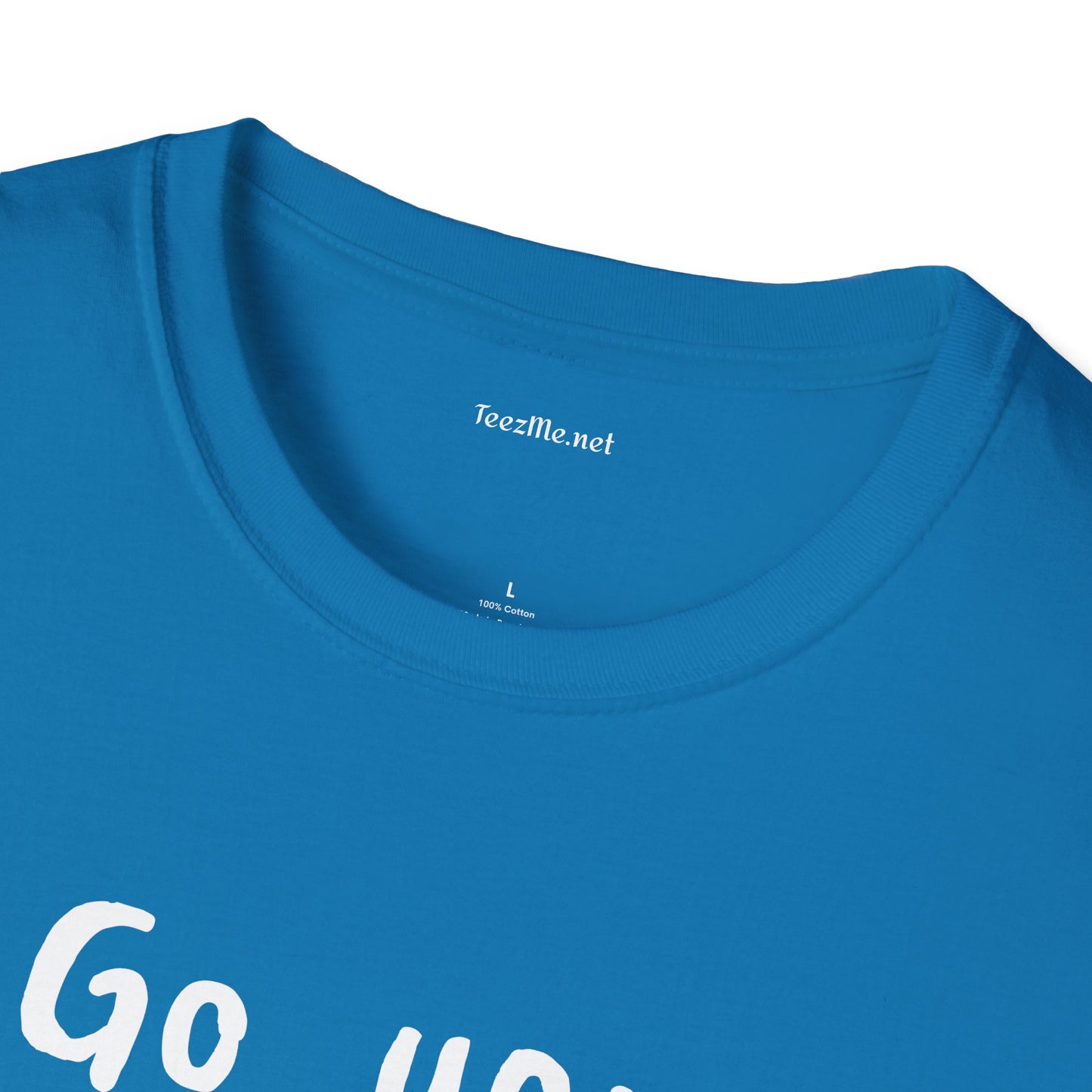 Go your own way - Unisex Softstyle T-Shirt 100% Cotton Graphic
